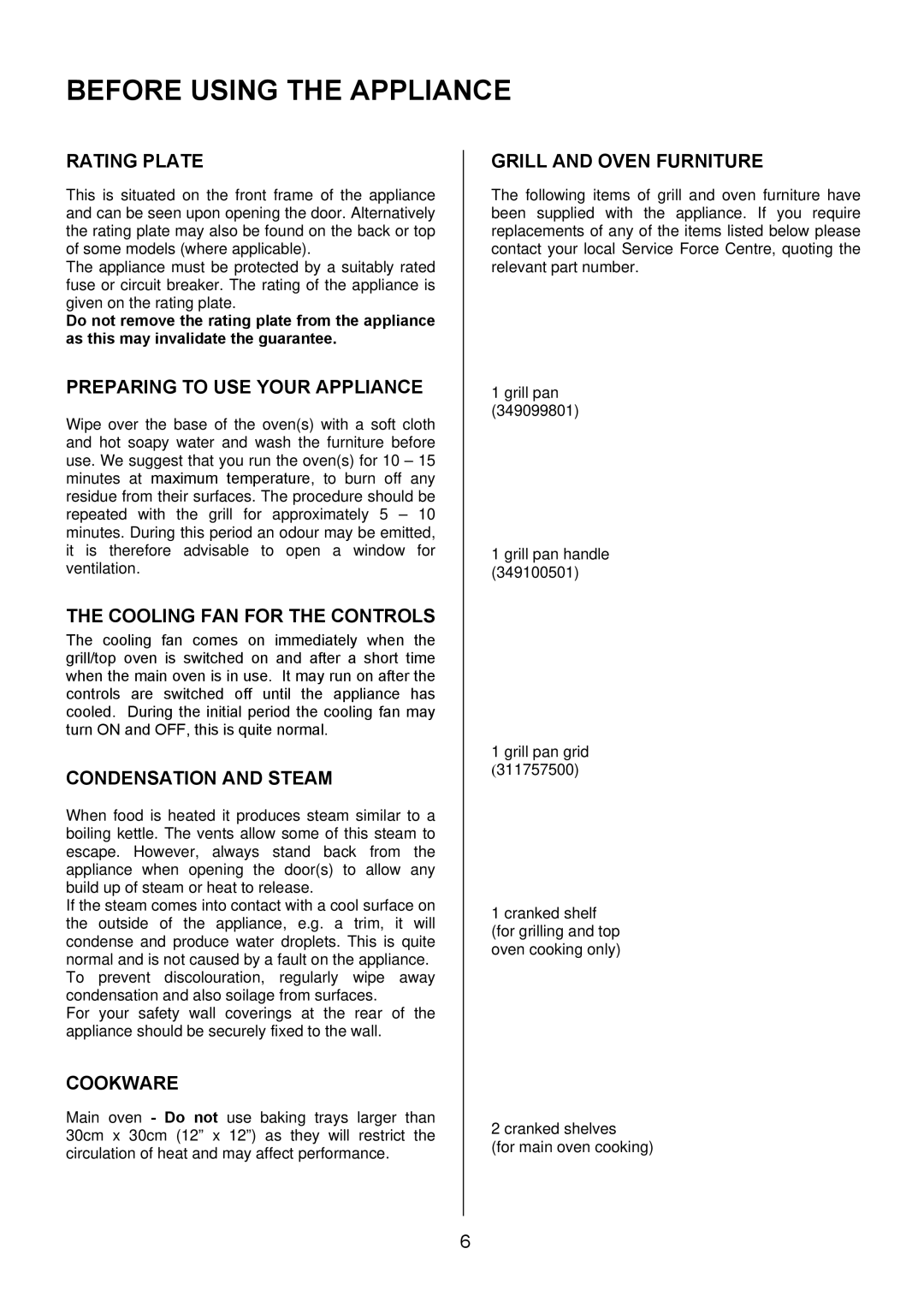 Electrolux EKG6049 user manual Before Using the Appliance 