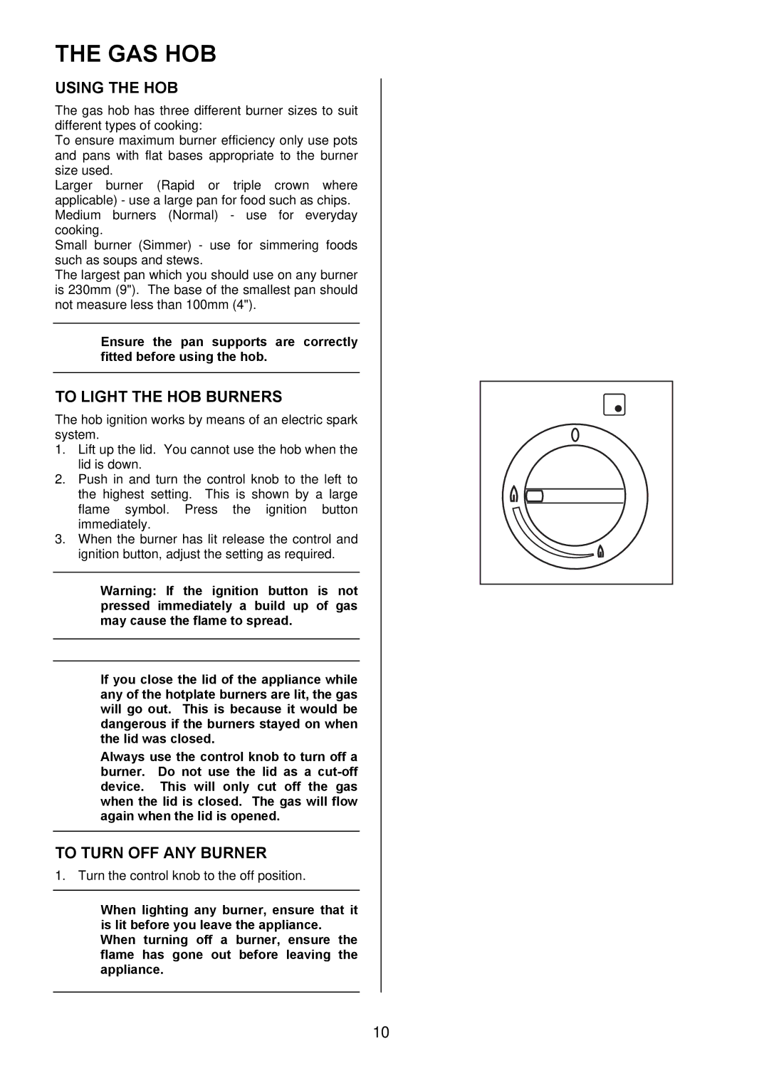 Electrolux EKM6044, EKM6045 user manual Gas Hob, Using the HOB, To Light the HOB Burners, To Turn OFF ANY Burner 