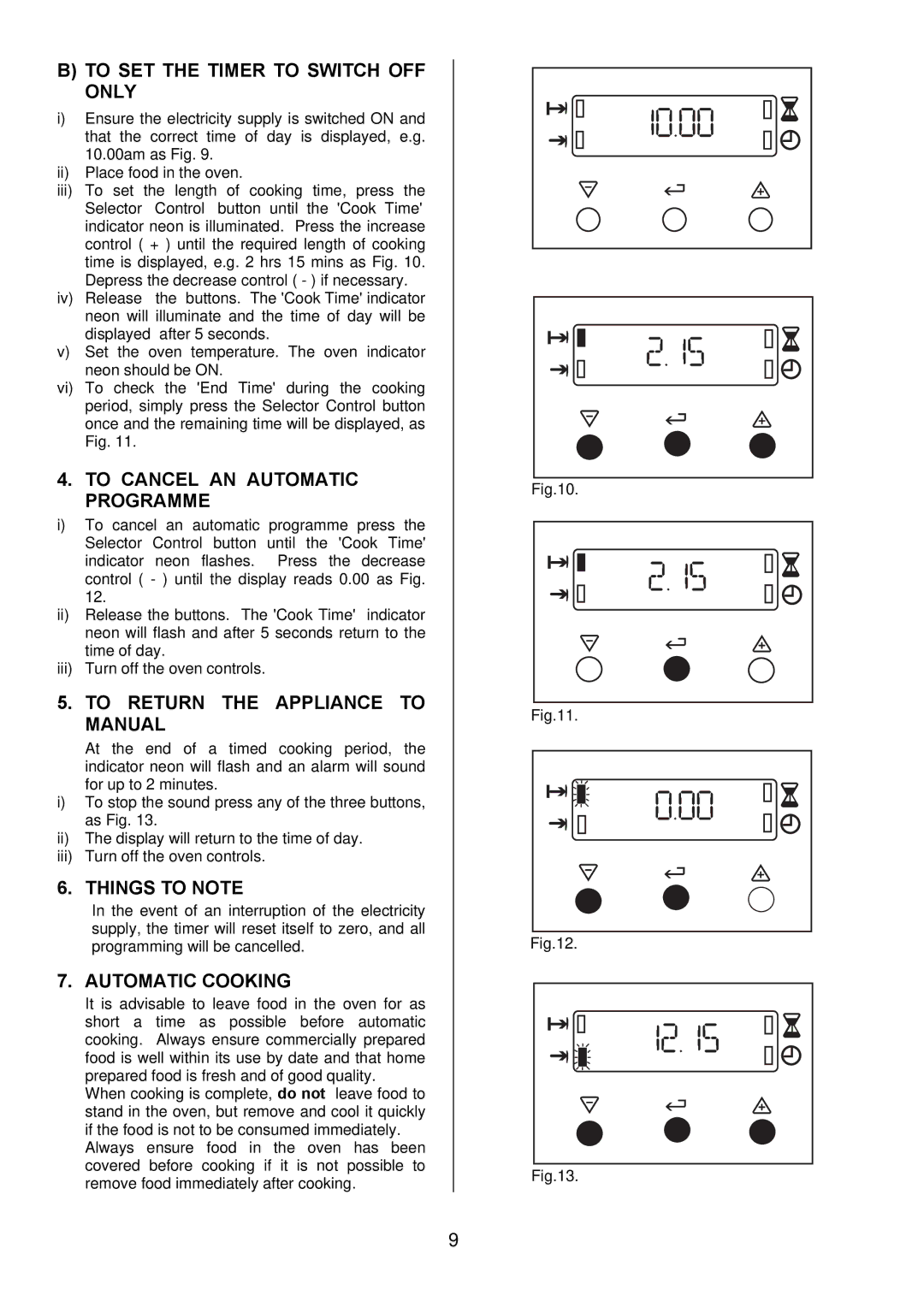 Electrolux EKM6045, EKM6044 To SET the Timer to Switch OFF only, To Cancel AN Automatic Programme, Things to Note 