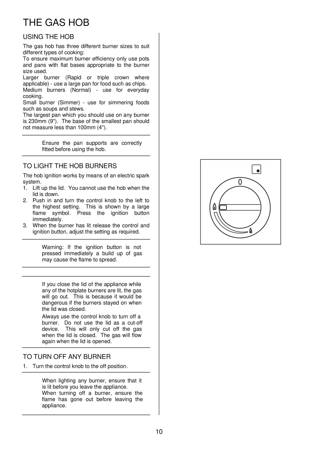 Electrolux EKM6047 user manual Gas Hob, Using the HOB, To Light the HOB Burners, To Turn OFF ANY Burner 