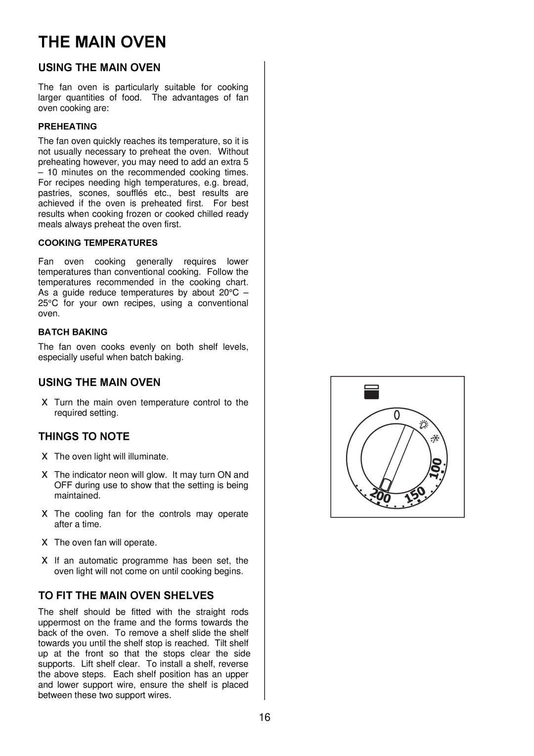 Electrolux EKM6047 user manual Using the Main Oven, To FIT the Main Oven Shelves 