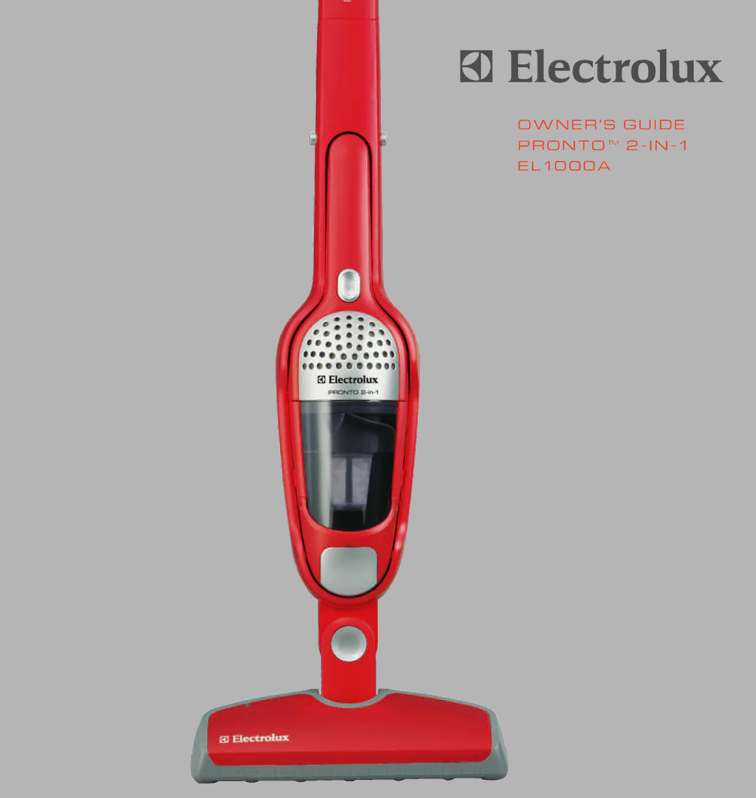 Electrolux EL 1000A manual N E R ’ S G U I D E P R O N T O 2 I N 1 E L 1 0 0 0 a 