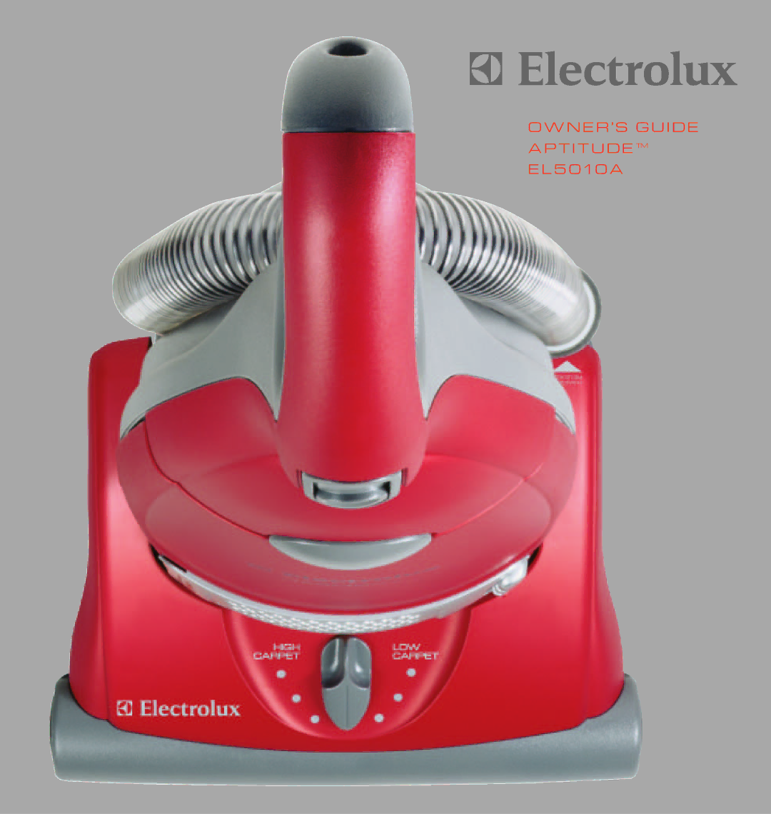 Electrolux EL5010A manual N E R ’ S G U I D E a P T I T U D E 5 0 1 0 a 