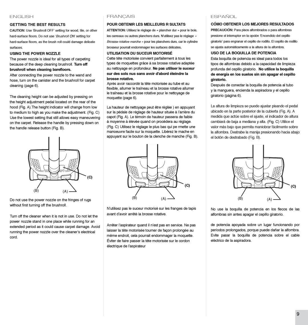 Electrolux EL7063A manual Using the Power Nozzle, Pour Obtenir LES Meilleurs R…SULTATS, Utilisation DU Suceur Motorisé 