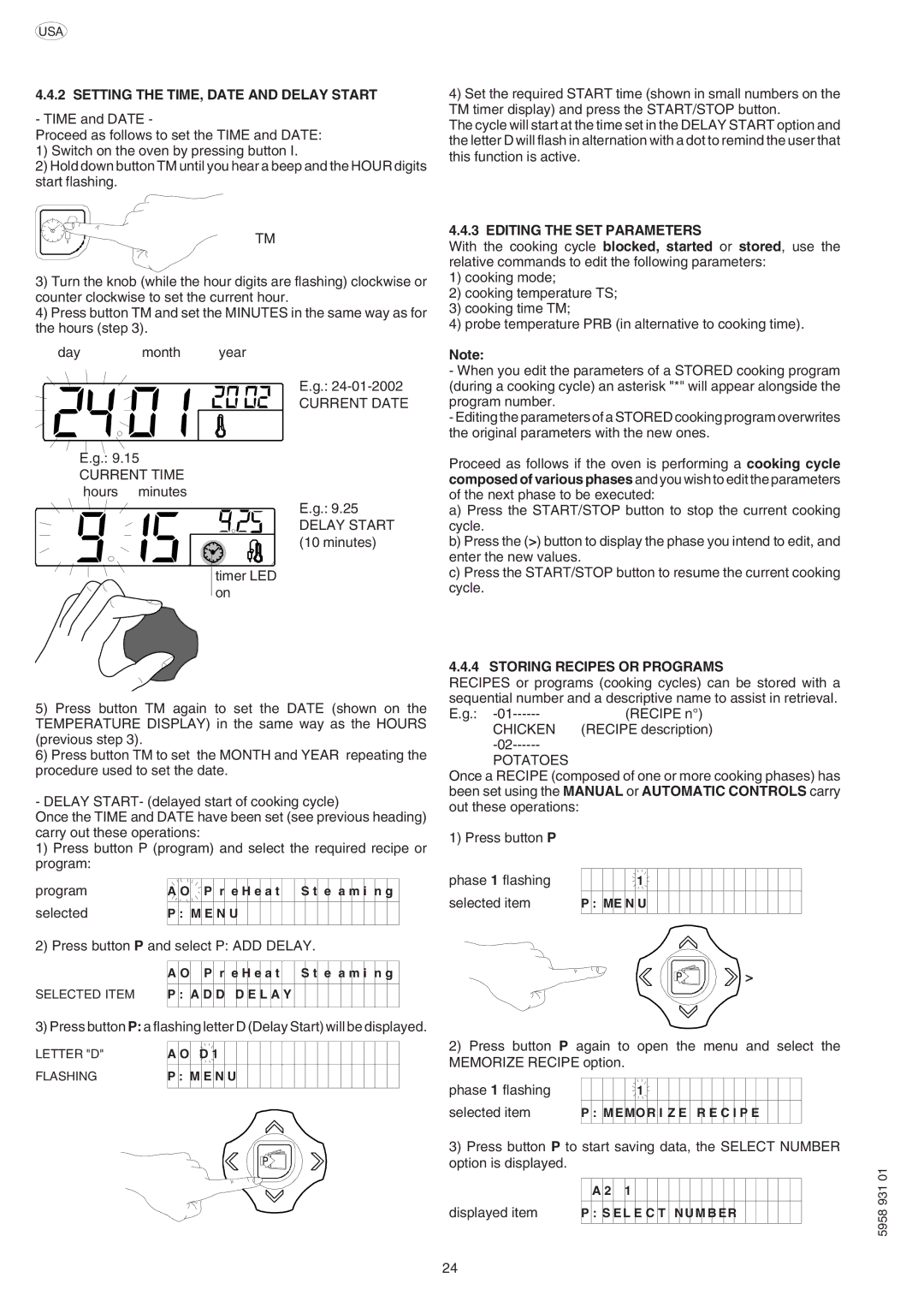 Electrolux ELECTRICS HEATED STEAM CONVECTION OVEN manual Setting the TIME, Date and Delay Start, Program Selected 