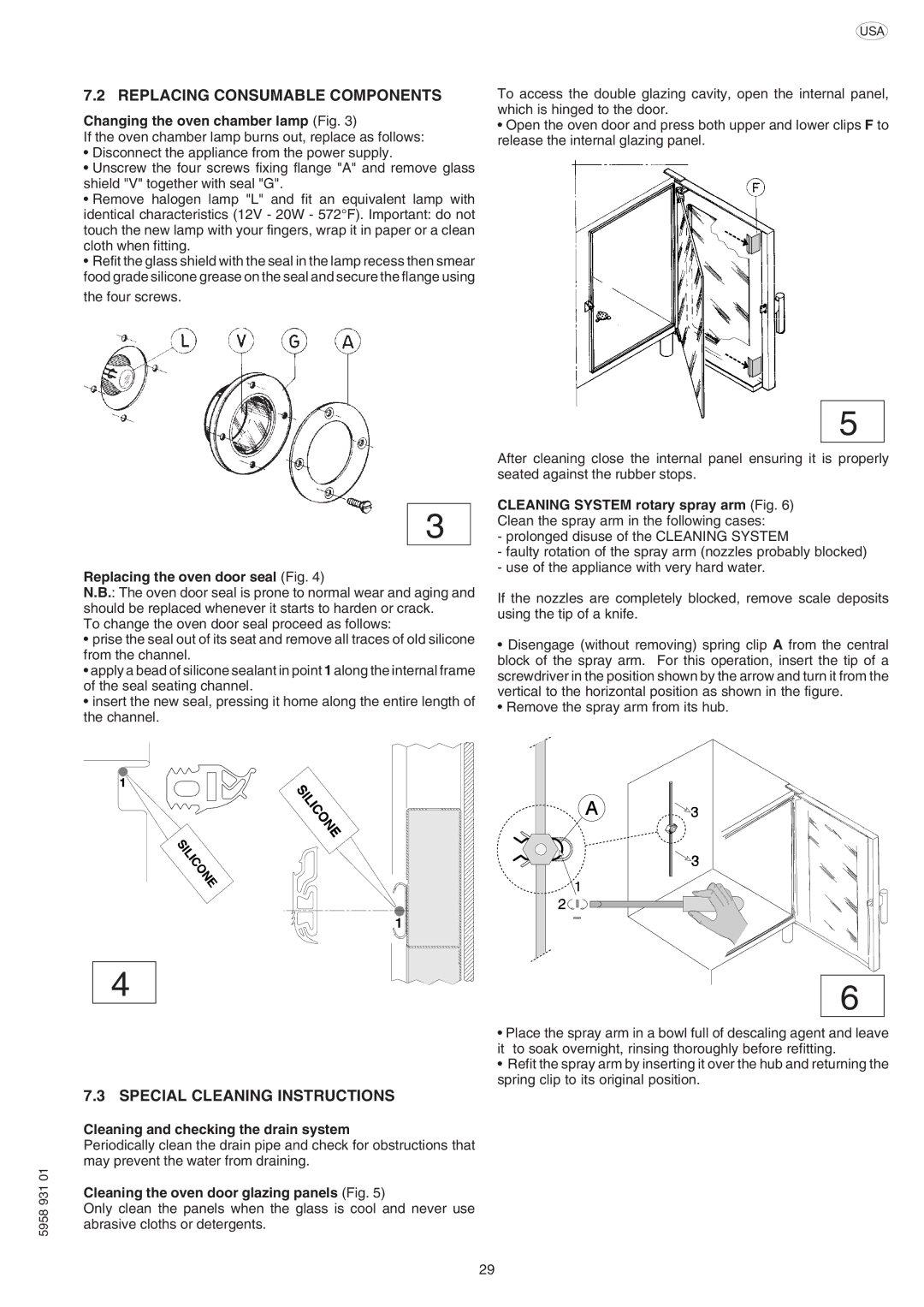 Electrolux ELECTRICS HEATED STEAM CONVECTION OVEN manual Replacing Consumable Components, Special Cleaning Instructions 