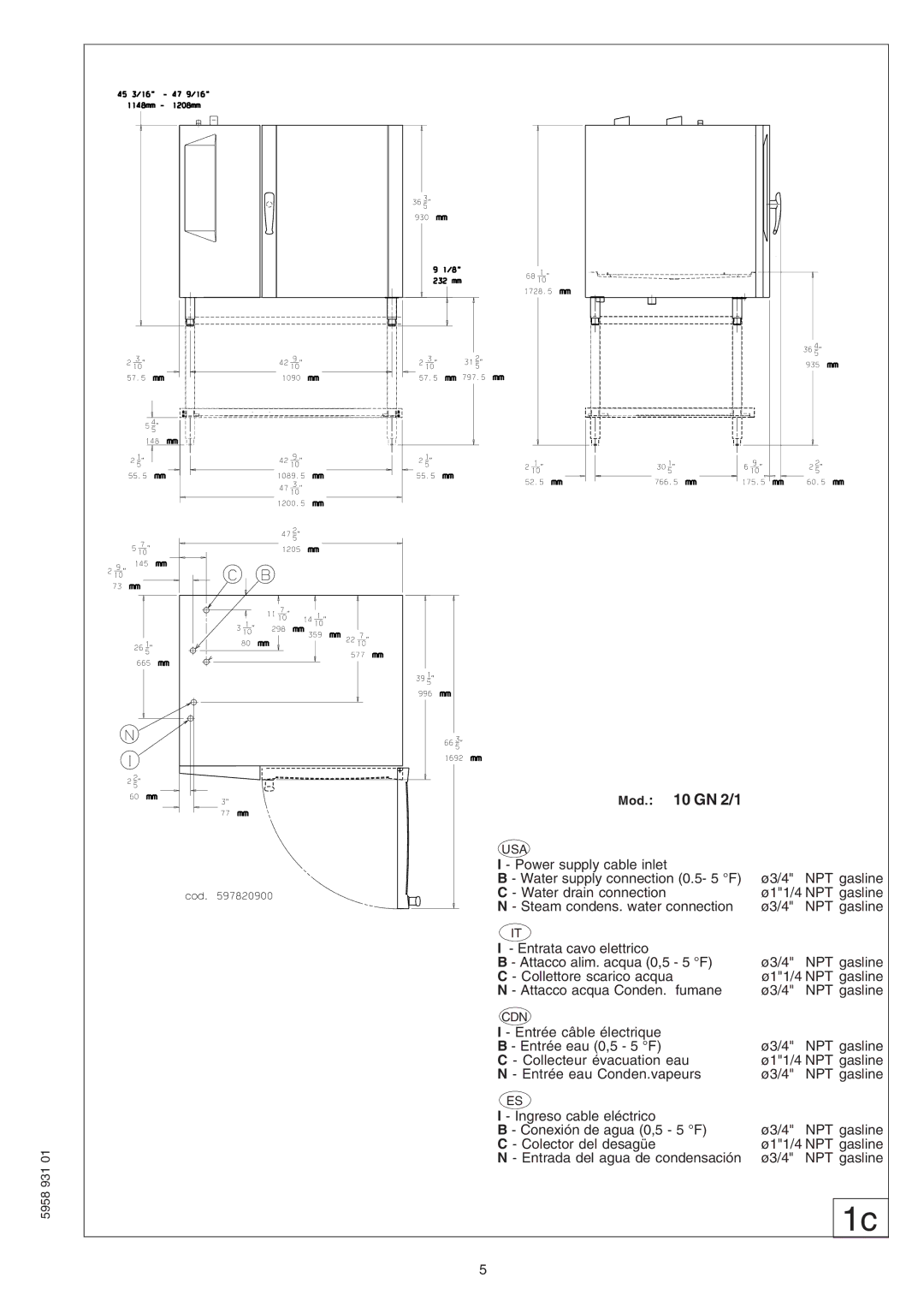 Electrolux ELECTRICS HEATED STEAM CONVECTION OVEN manual Supply cable inlet, Supply connection 5 F Ø3/4, Drain connection 