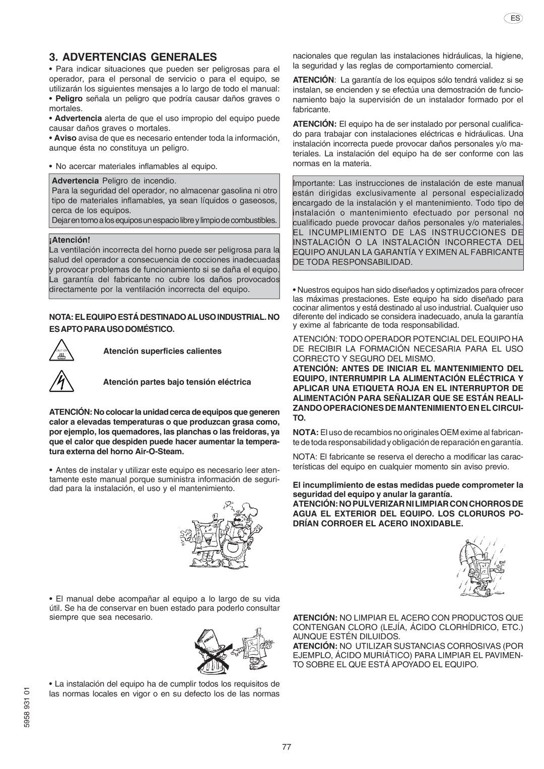 Electrolux ELECTRICS HEATED STEAM CONVECTION OVEN manual Advertencias Generales, ¡Atención 