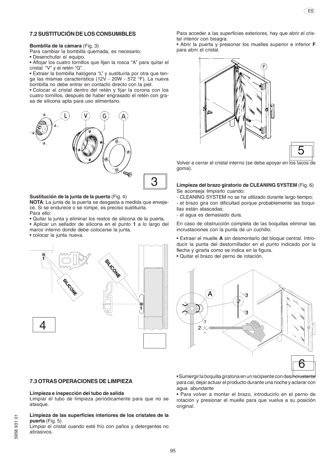 Electrolux ELECTRICS HEATED STEAM CONVECTION OVEN manual Sustitución DE LOS Consumibles, Otras Operaciones DE Limpieza 