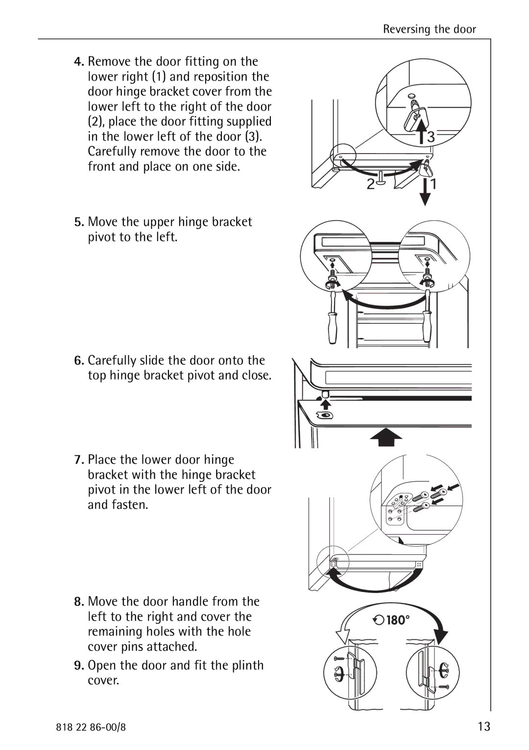 Electrolux Electronic Freezer no_frost manual Move the upper hinge bracket pivot to the left 