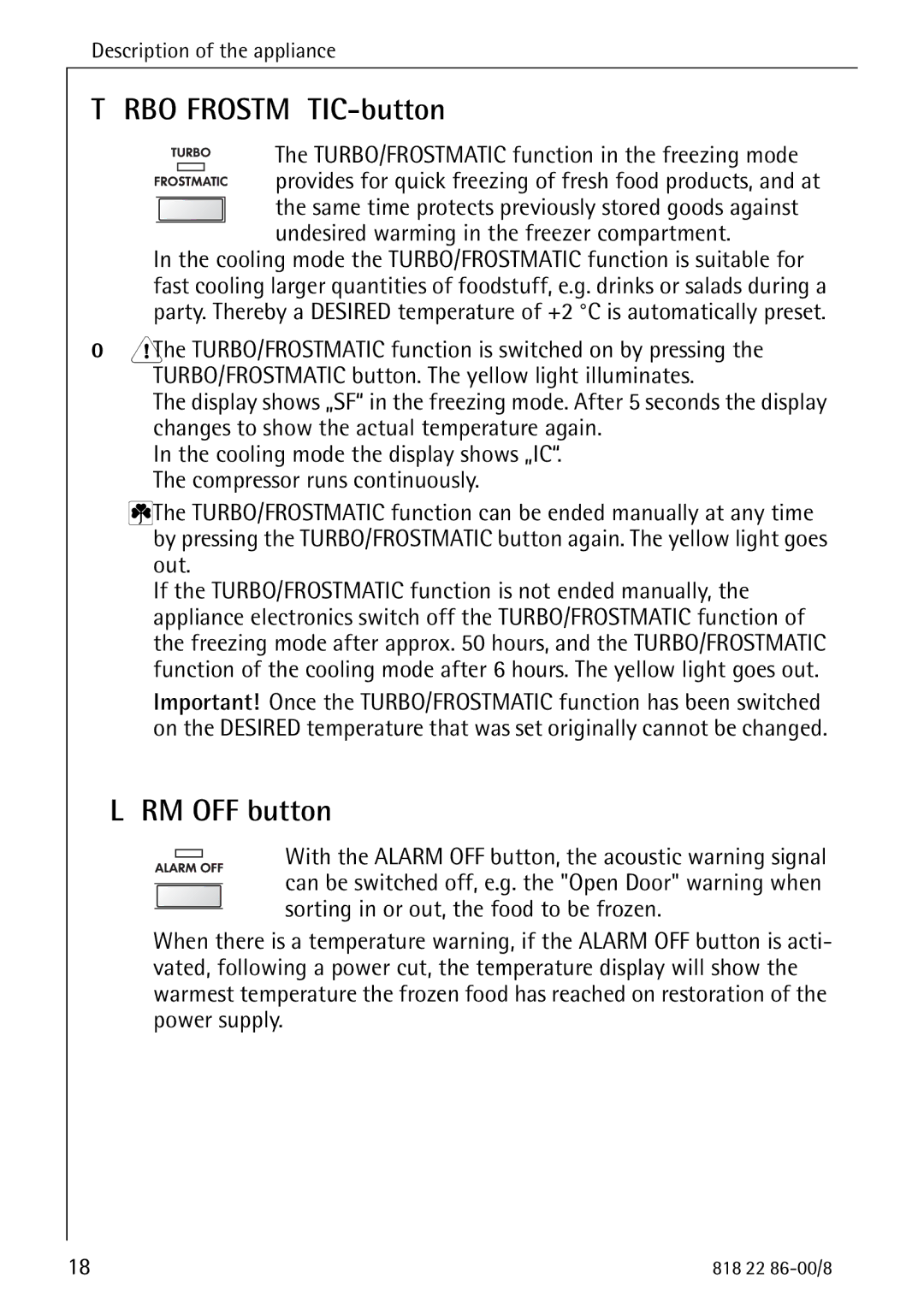 Electrolux Electronic Freezer no_frost manual TURBO/FROSTMATIC-button, Alarm OFF button 