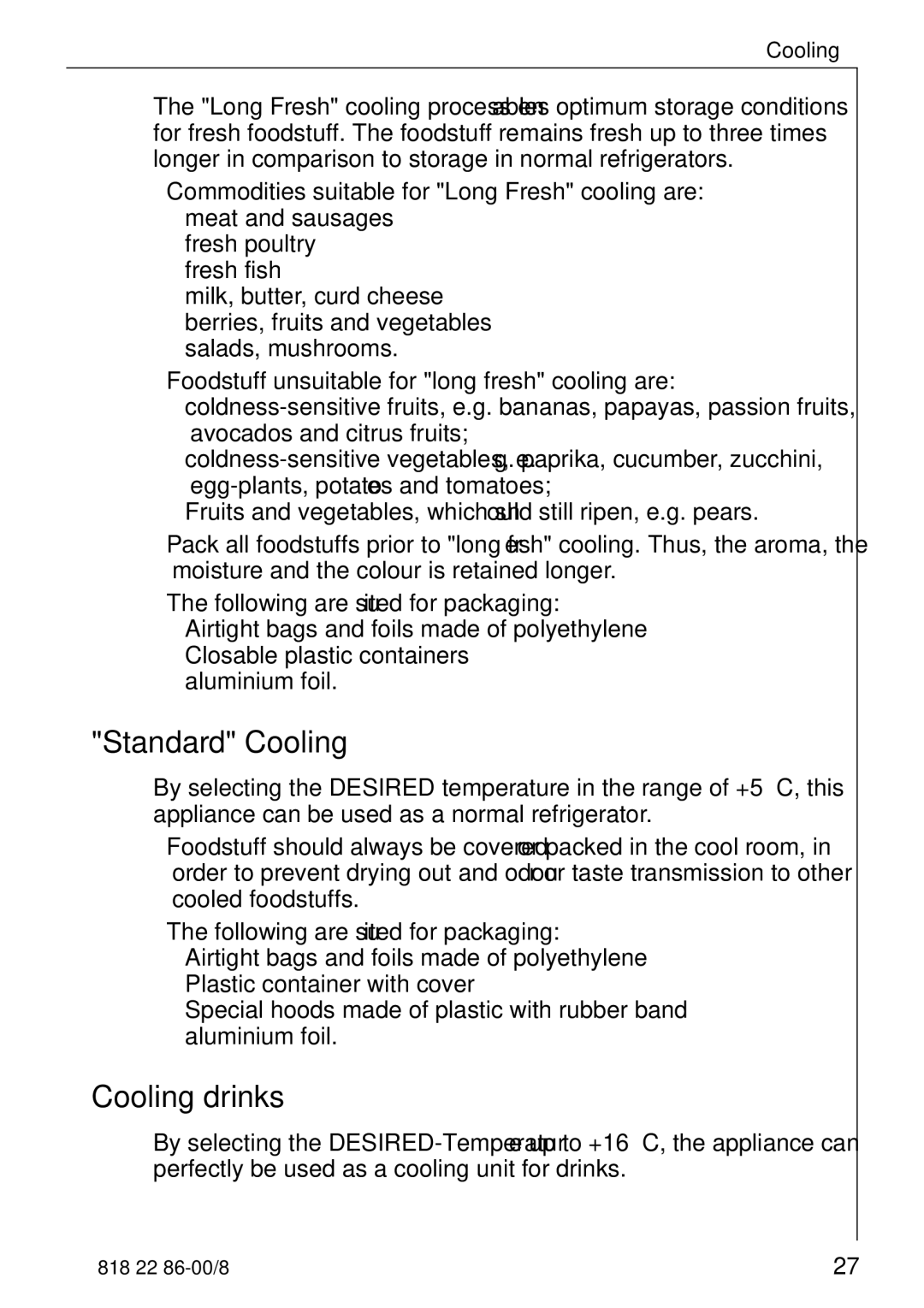 Electrolux Electronic Freezer no_frost manual Standard Cooling, Cooling drinks 