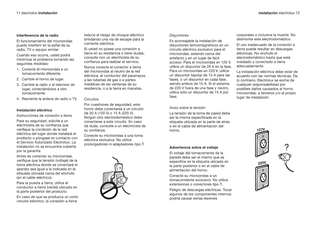 Electrolux EMMN121D2SMM Interferencia de la radio, Instalación eléctrica, Horno 127, Advertencia sobre el voltaje, 220V 