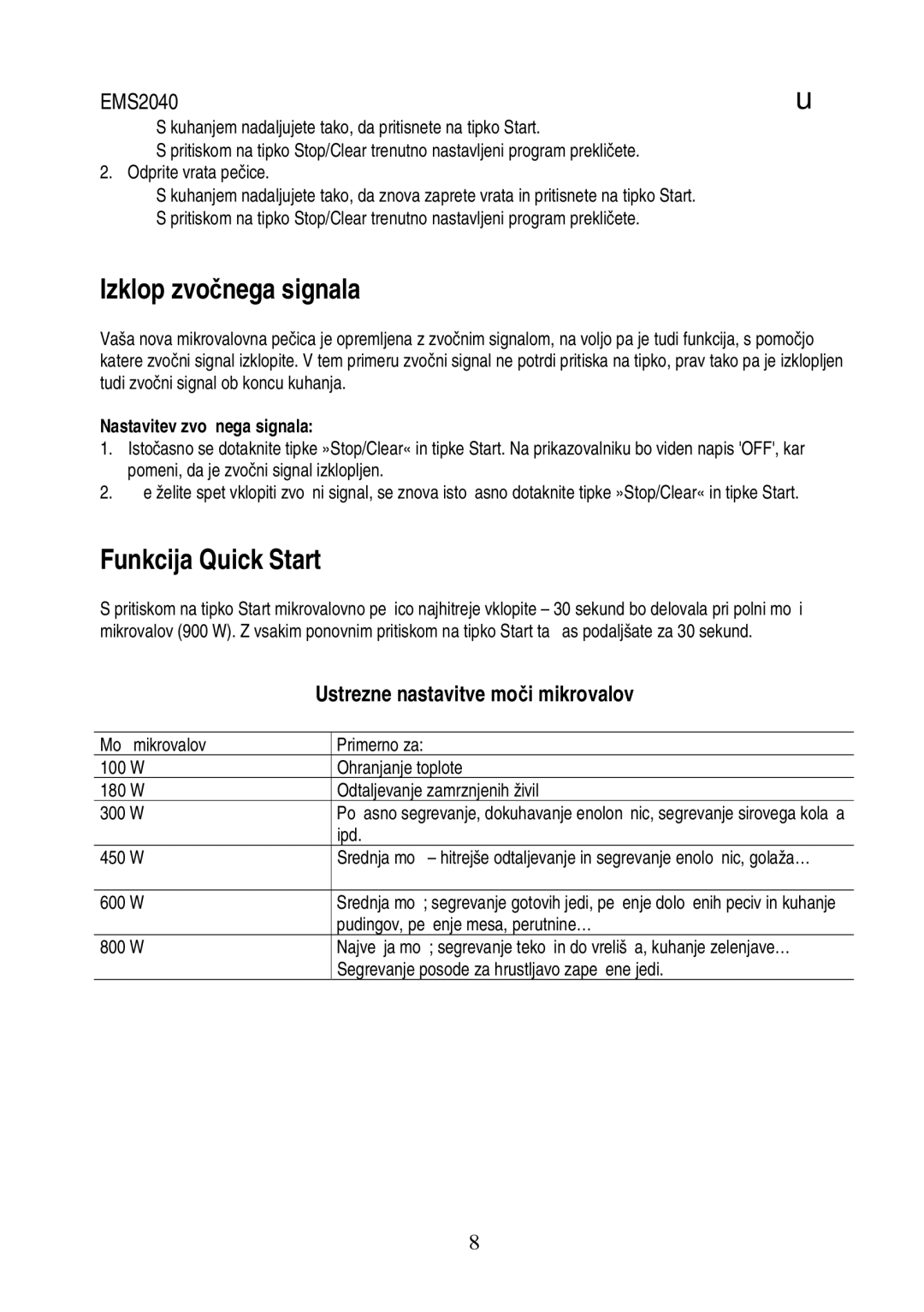 Electrolux EMS2040 user manual Izklop zvočnega signala, Nastavitev zvo nega signala 