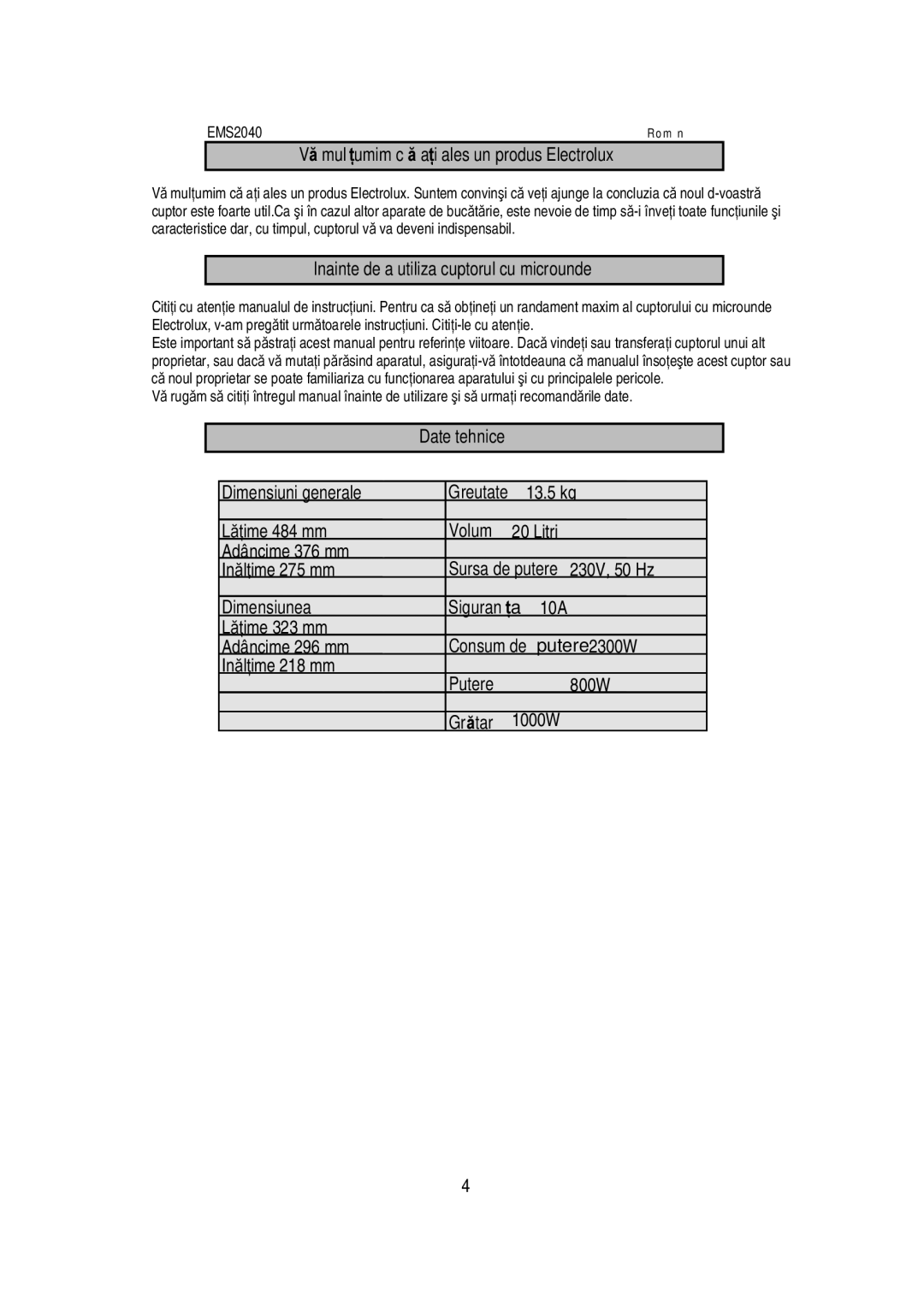 Electrolux EMS2040 Inainte de a utiliza cuptorul cu microunde, Dimensiuni generaleă Date tehnice Greutate, Volum, Siguranţ 