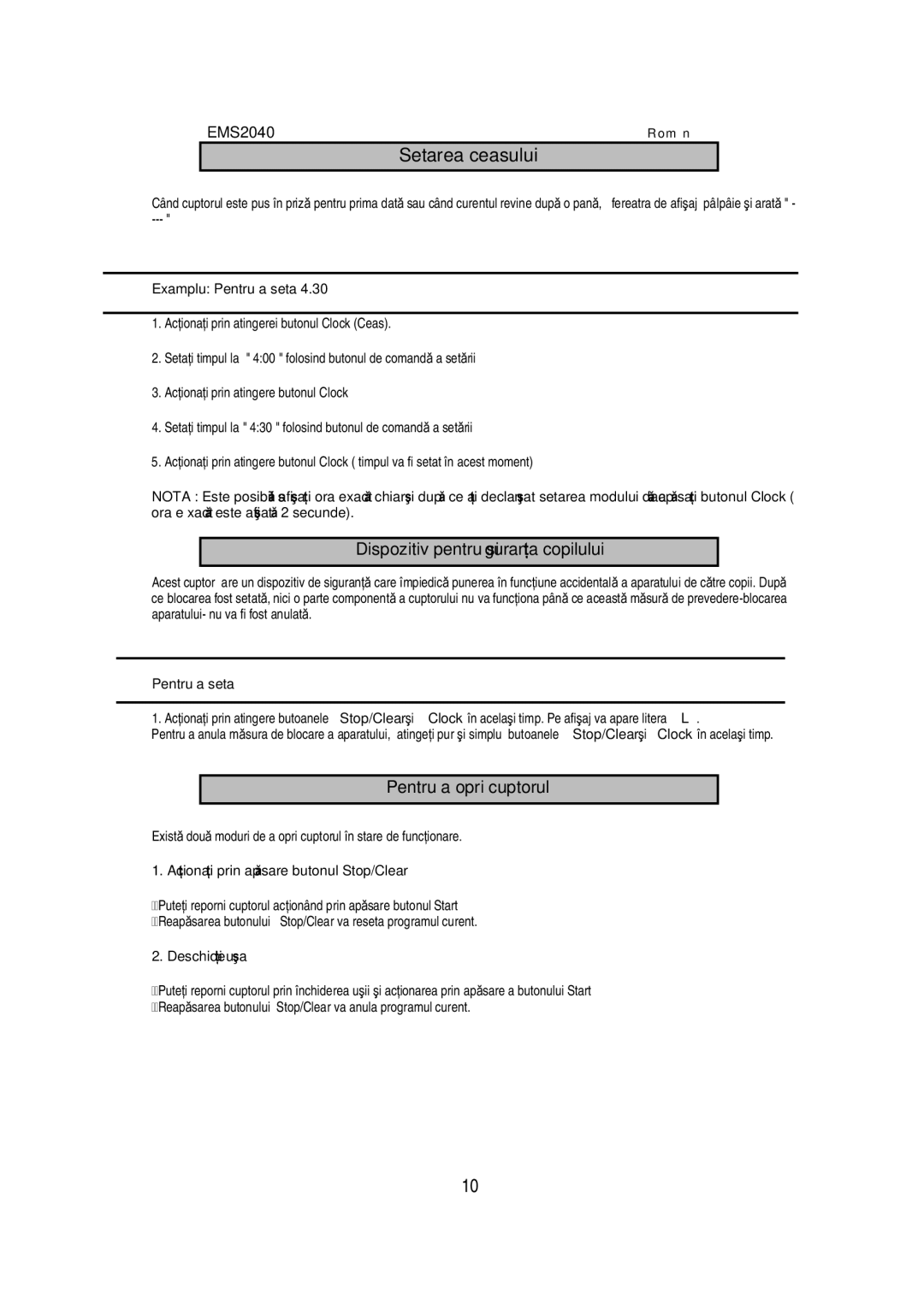 Electrolux EMS2040 user manual Dispozitiv pentru siguran a copilului, Setarea ceasului 