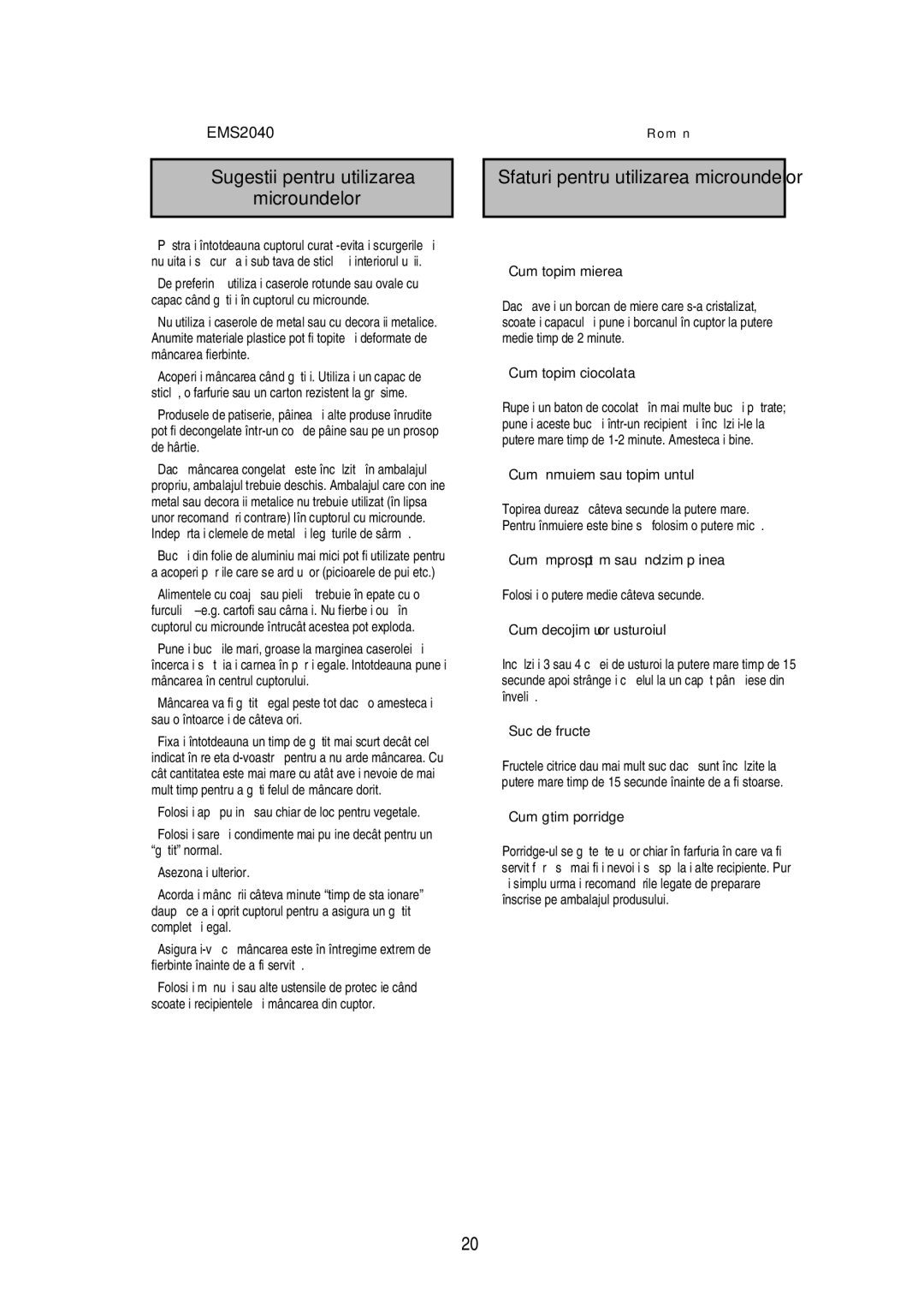 Electrolux EMS2040 user manual Sugestii pentru utilizarea Microundelor, Sfaturi pentru utilizarea microundelor 