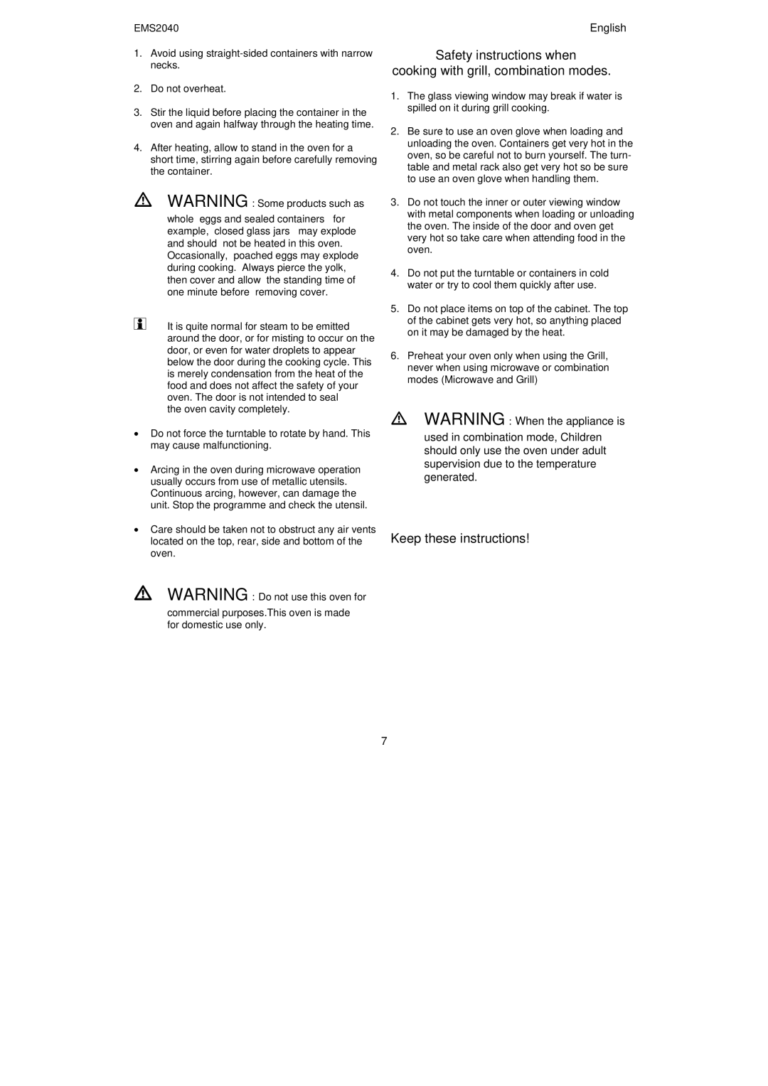 Electrolux EMS2040 user manual Keep these instructions, Oven, Commercial purposes.This oven is made for domestic use only 