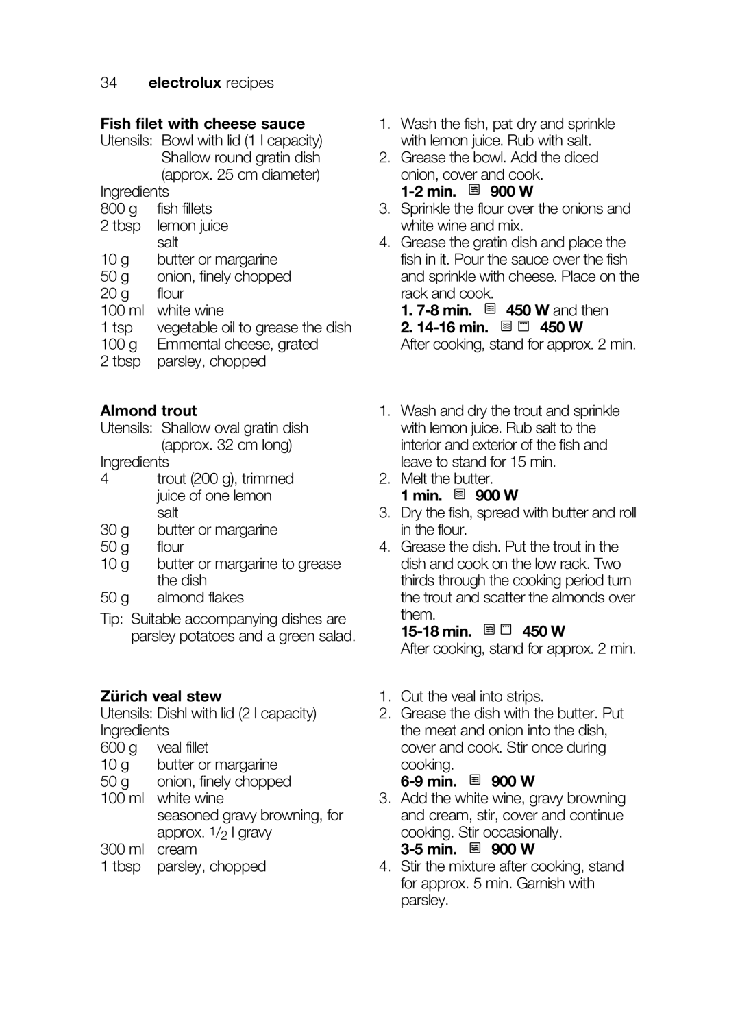 Electrolux EMS26405 user manual Electrolux recipes, Almond trout, Zürich veal stew, Min W and then 