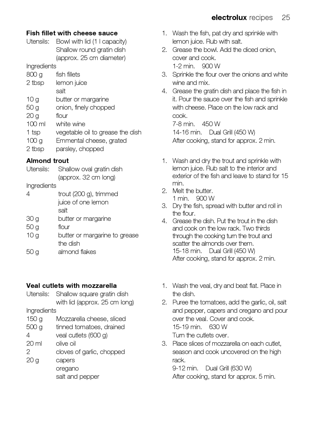 Electrolux EMS26415 user manual Fish fillet with cheese sauce, Almond trout, Veal cutlets with mozzarella 