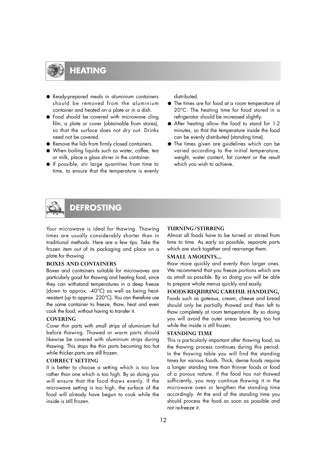 Electrolux EMS2685 manual Heating, Defrosting 