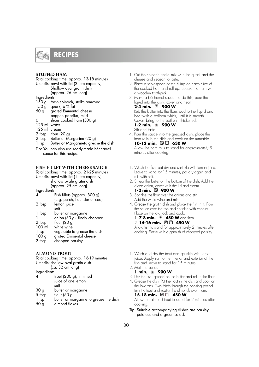 Electrolux EMS2685 manual Stuffed HAM, Fish Fillet with Cheese Sauce, Almond Trout, Min W Stir and taste, Min W and then 