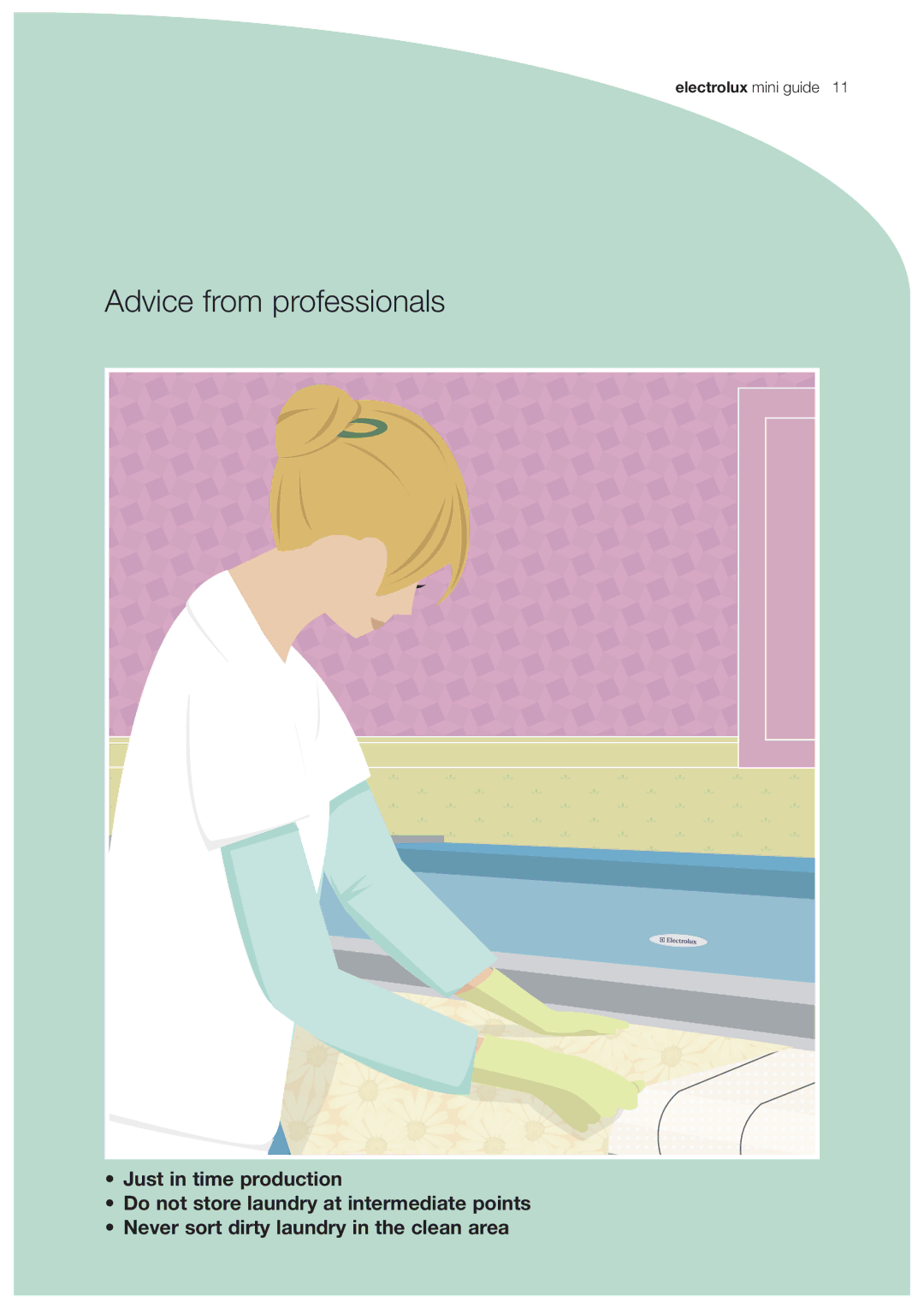 Electrolux EN 14065 manual Advice from professionals 