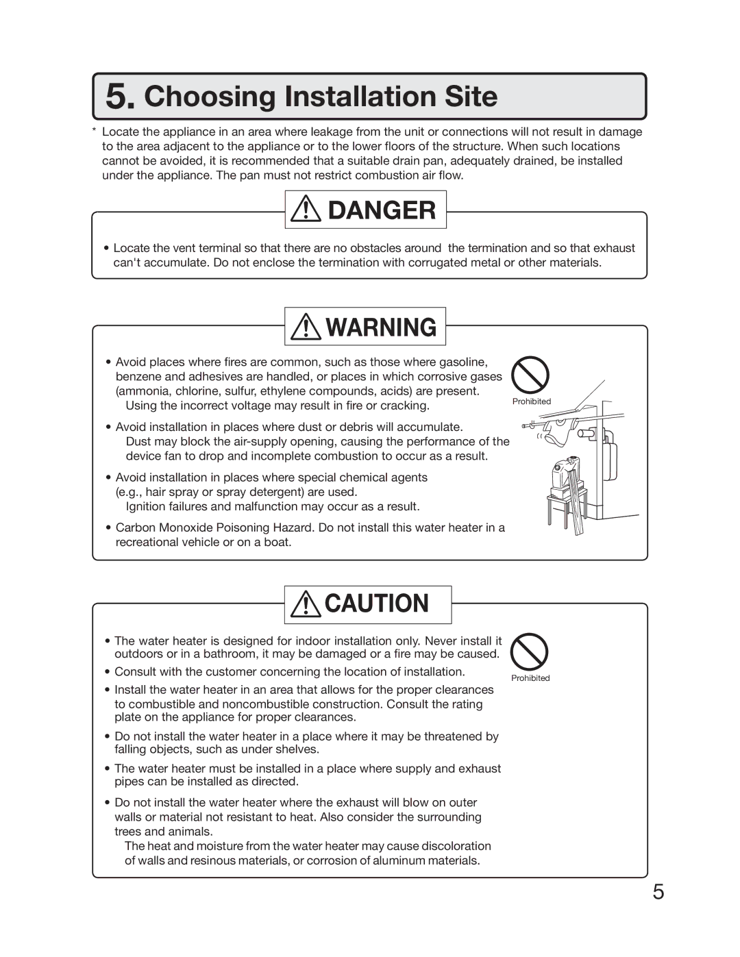 Electrolux EP18WI30LS Choosing Installation Site, Ignition failures and malfunction may occur as a result, Prohibited 