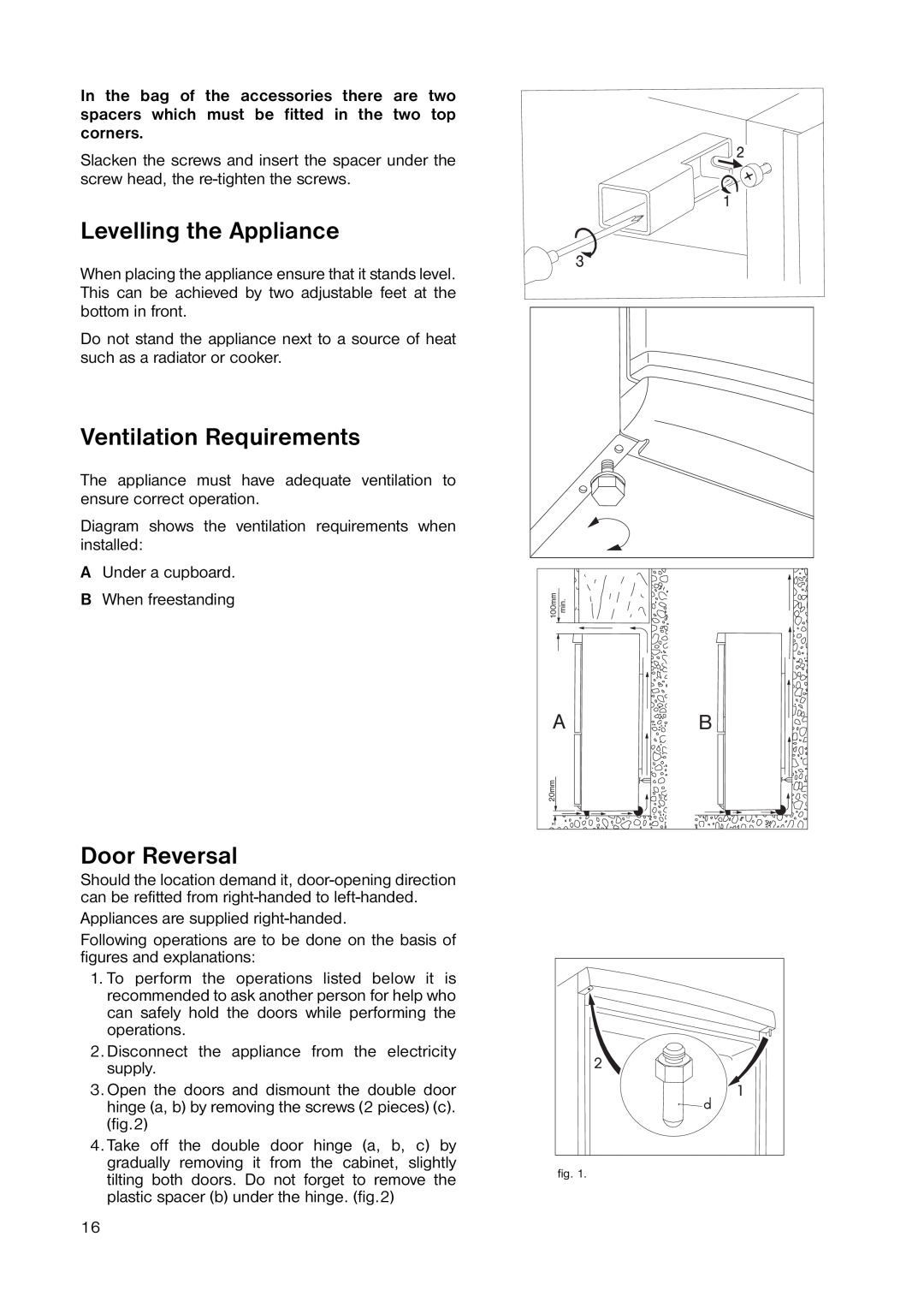 Electrolux ENB 3440 manual Levelling the Appliance, Ventilation Requirements, Door Reversal 