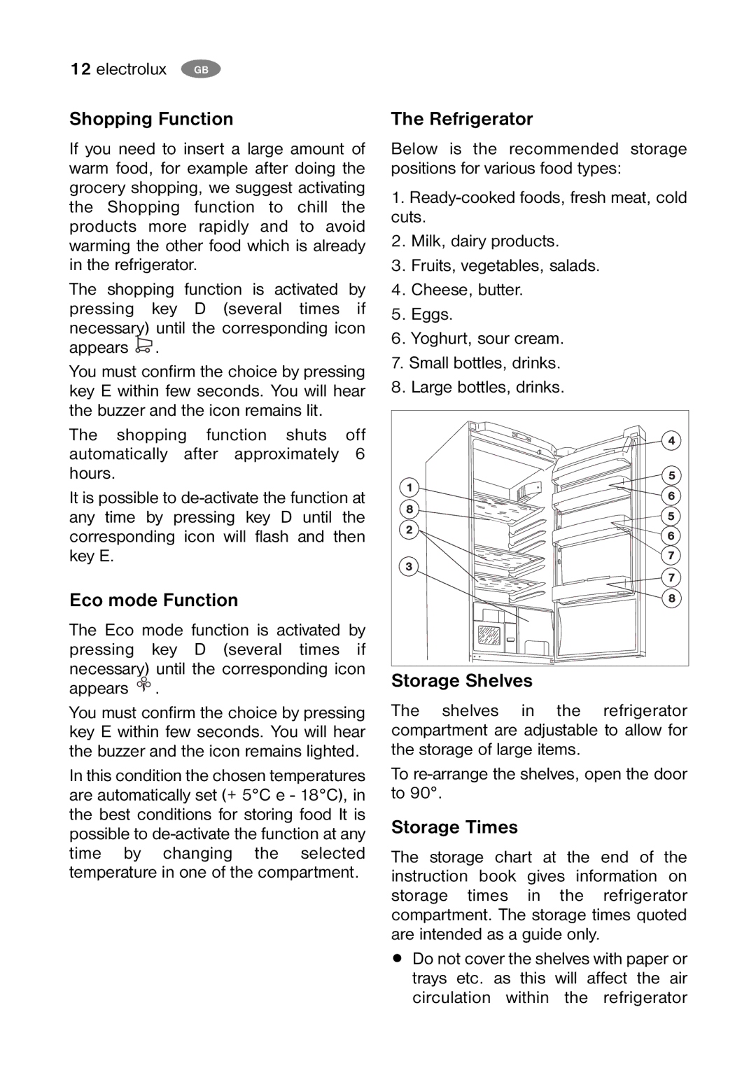 Electrolux ENB 38607 X, ENB 38607 W8 user manual Eco mode Function, Refrigerator, Storage Shelves, Storage Times 