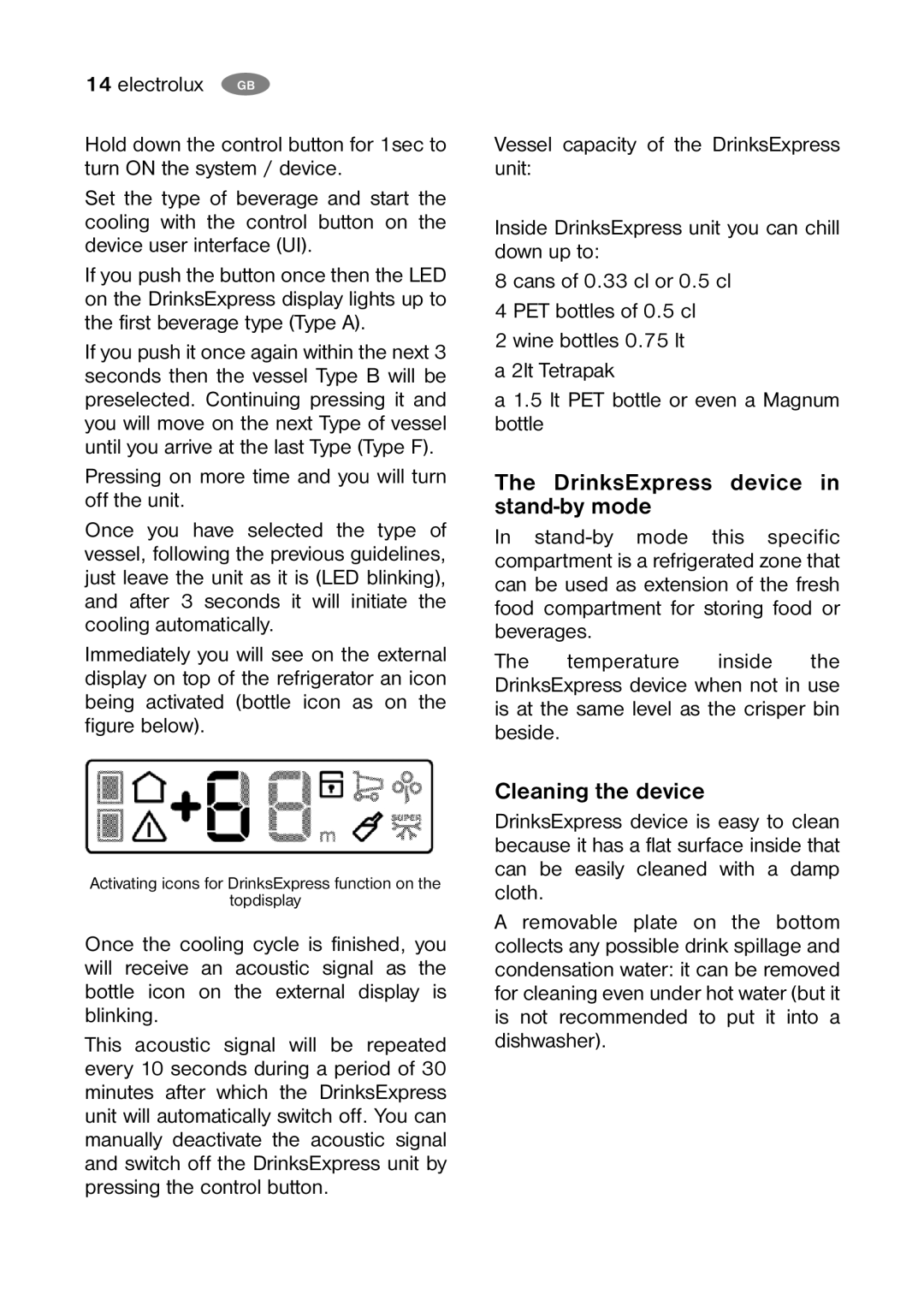 Electrolux ENB 38607 X, ENB 38607 W8 user manual DrinksExpress device in stand-by mode, Cleaning the device 