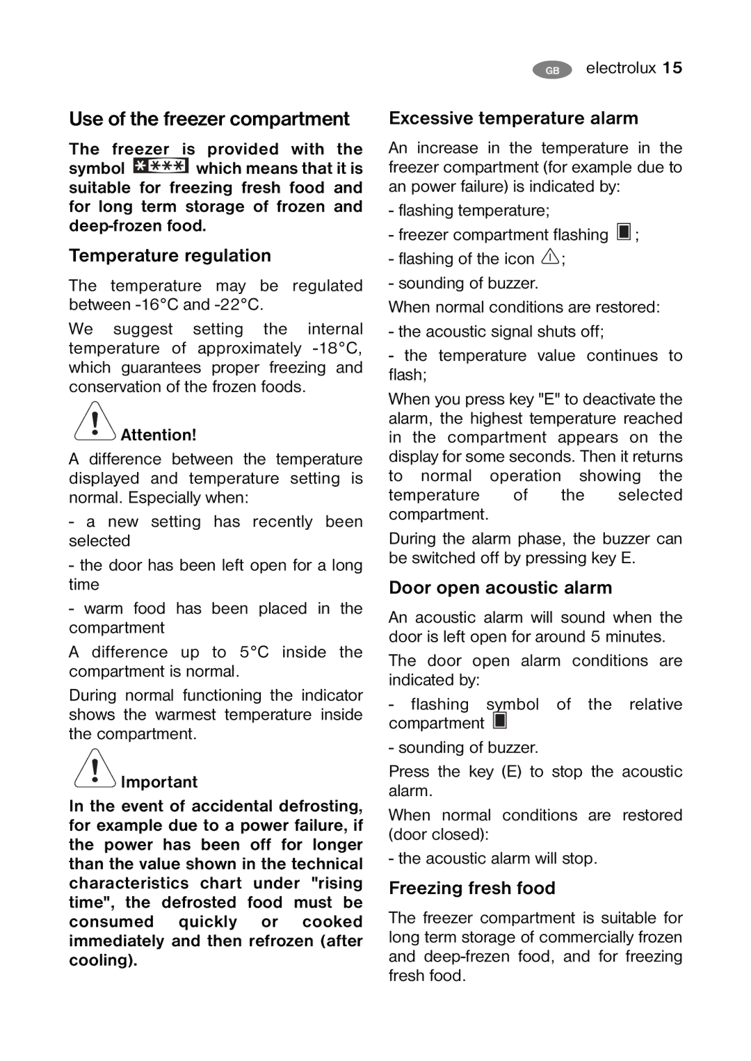Electrolux ENB 38607 X, ENB 38607 W8 Use of the freezer compartment, Excessive temperature alarm, Door open acoustic alarm 