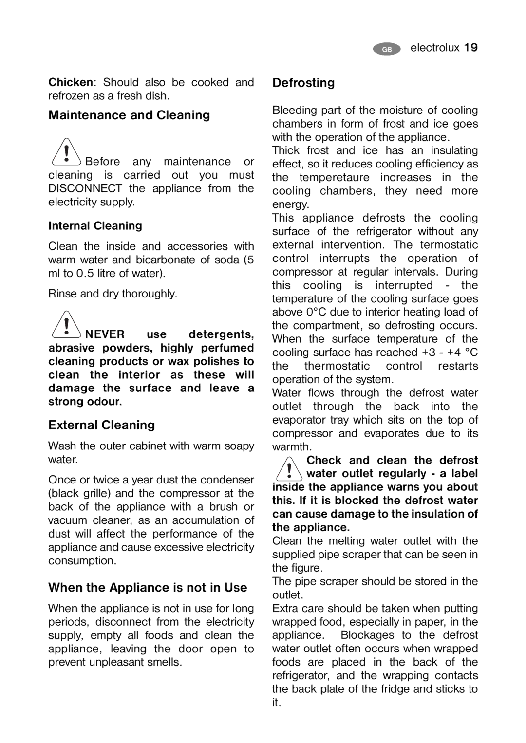 Electrolux ENB 38607 W8 Maintenance and Cleaning, External Cleaning, When the Appliance is not in Use, Defrosting 