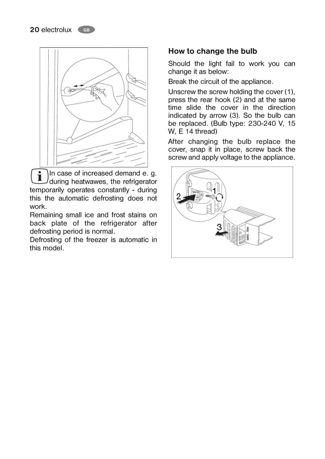 Electrolux ENB 38607 X, ENB 38607 W8 user manual How to change the bulb 