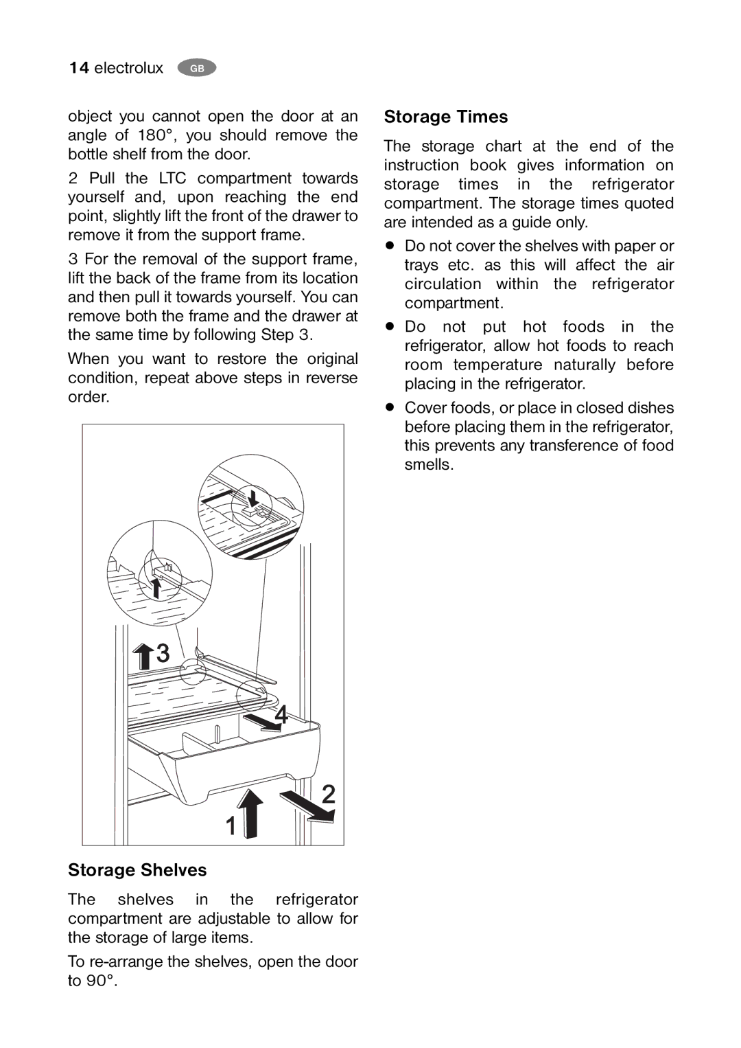 Electrolux ENB 39400 X, ENB 39400 W, ENB 35400 X8, ENB 35400 W8 user manual Storage Shelves, Storage Times 