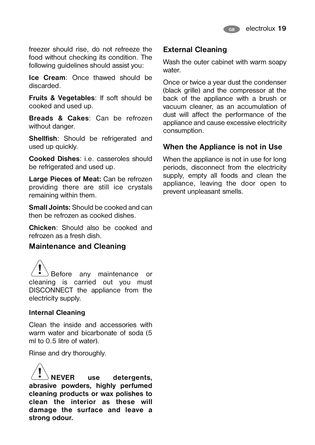 Electrolux ENB 39400 W Maintenance and Cleaning, External Cleaning, When the Appliance is not in Use, Internal Cleaning 