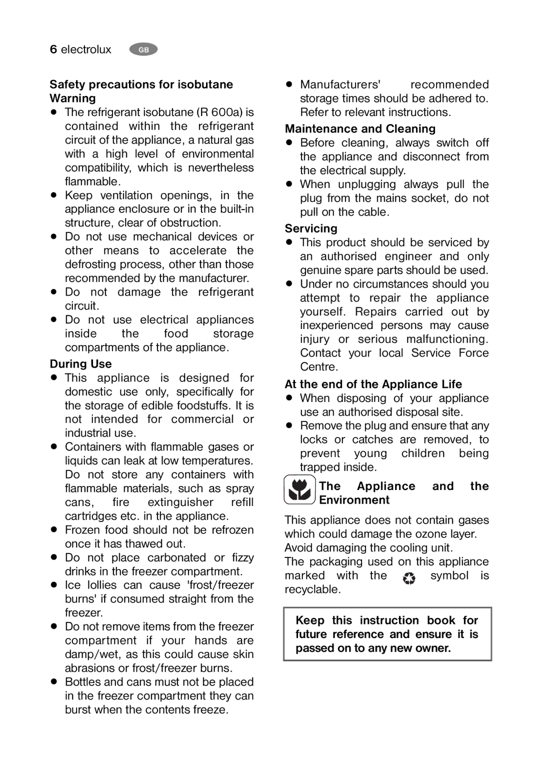 Electrolux ENB 39400 X Safety precautions for isobutane Warning, During Use, Maintenance and Cleaning, Servicing 