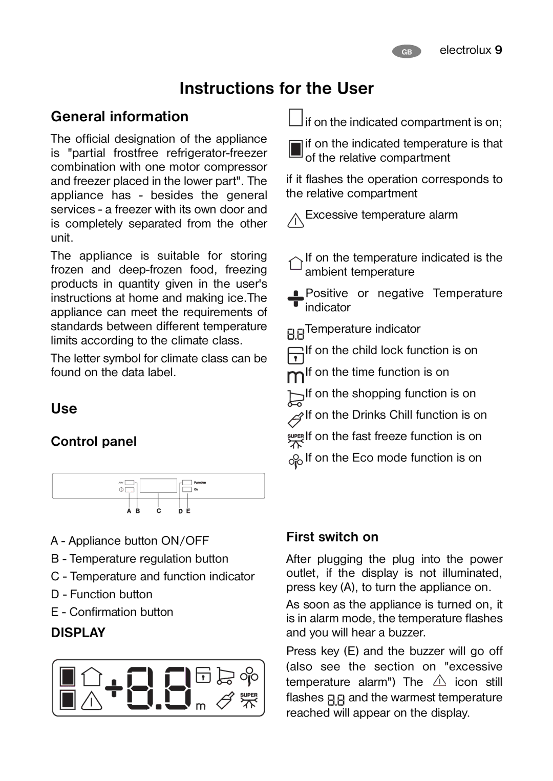 Electrolux ENB 35400 X8, ENB 39400 X Instructions for the User, General information, Control panel, First switch on 