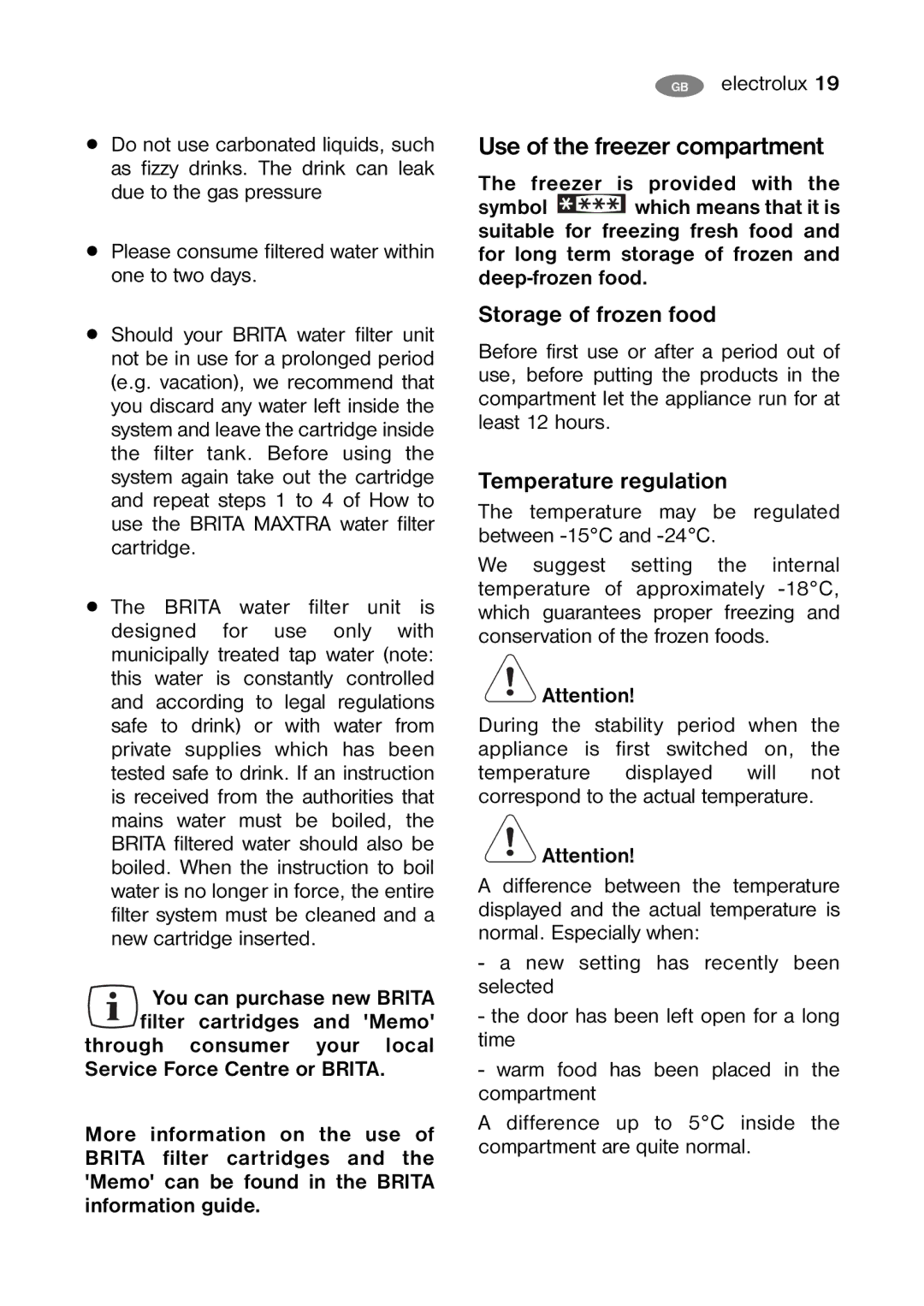 Electrolux ENB 35405 S, ENB 39405 S user manual Use of the freezer compartment, Storage of frozen food 