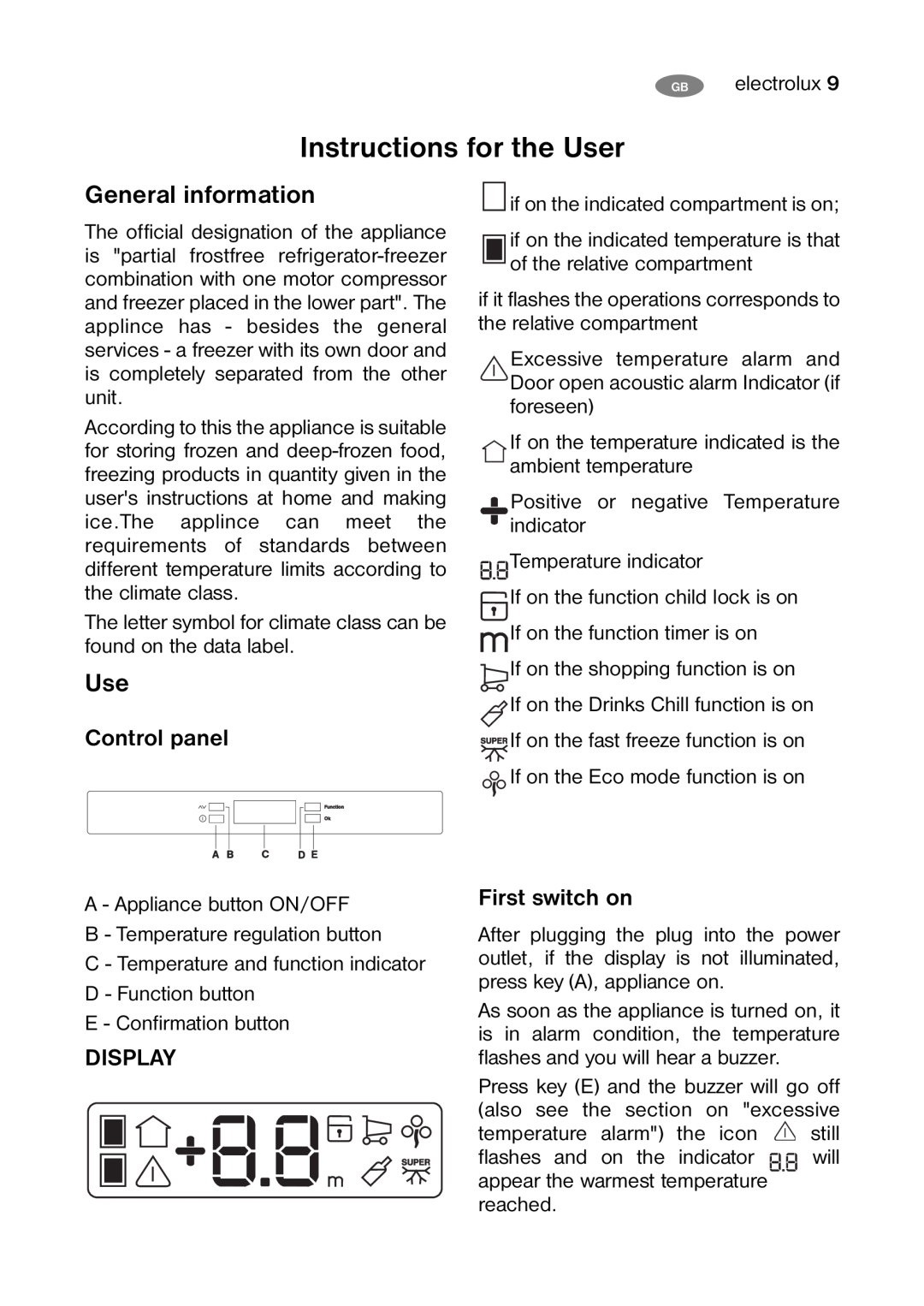 Electrolux ENB 40200 W user manual Instructions for the User, General information, Control panel, Display, First switch on 