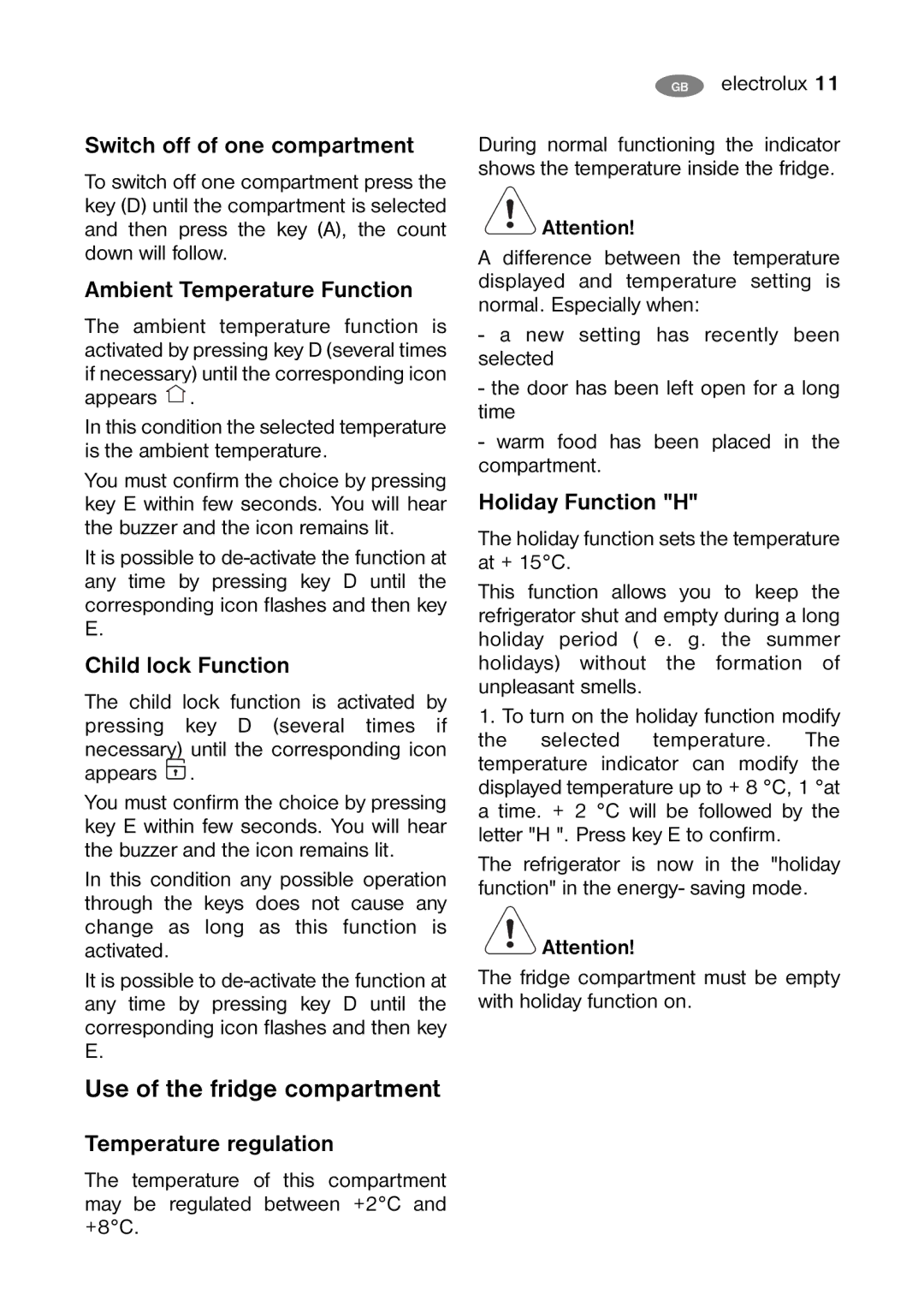 Electrolux ENB 40400 W, ENB 40400 X user manual Use of the fridge compartment 