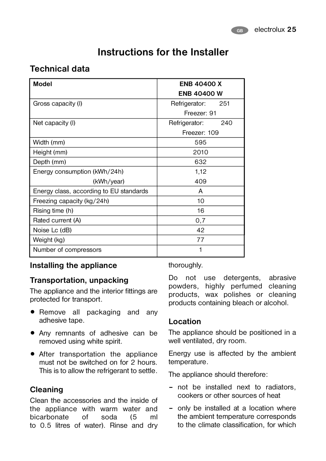 Electrolux ENB 40400 W Instructions for the Installer, Technical data, Installing the appliance Transportation, unpacking 