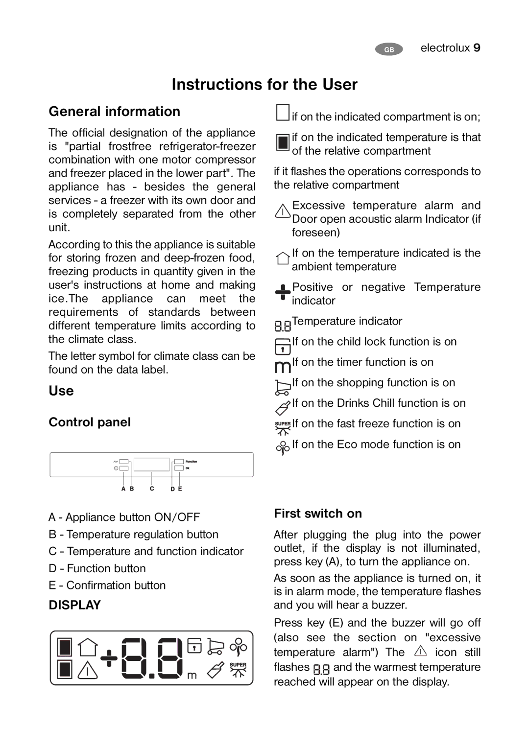 Electrolux ENB 40400 W, ENB 40400 X Instructions for the User, General information, Control panel, First switch on 