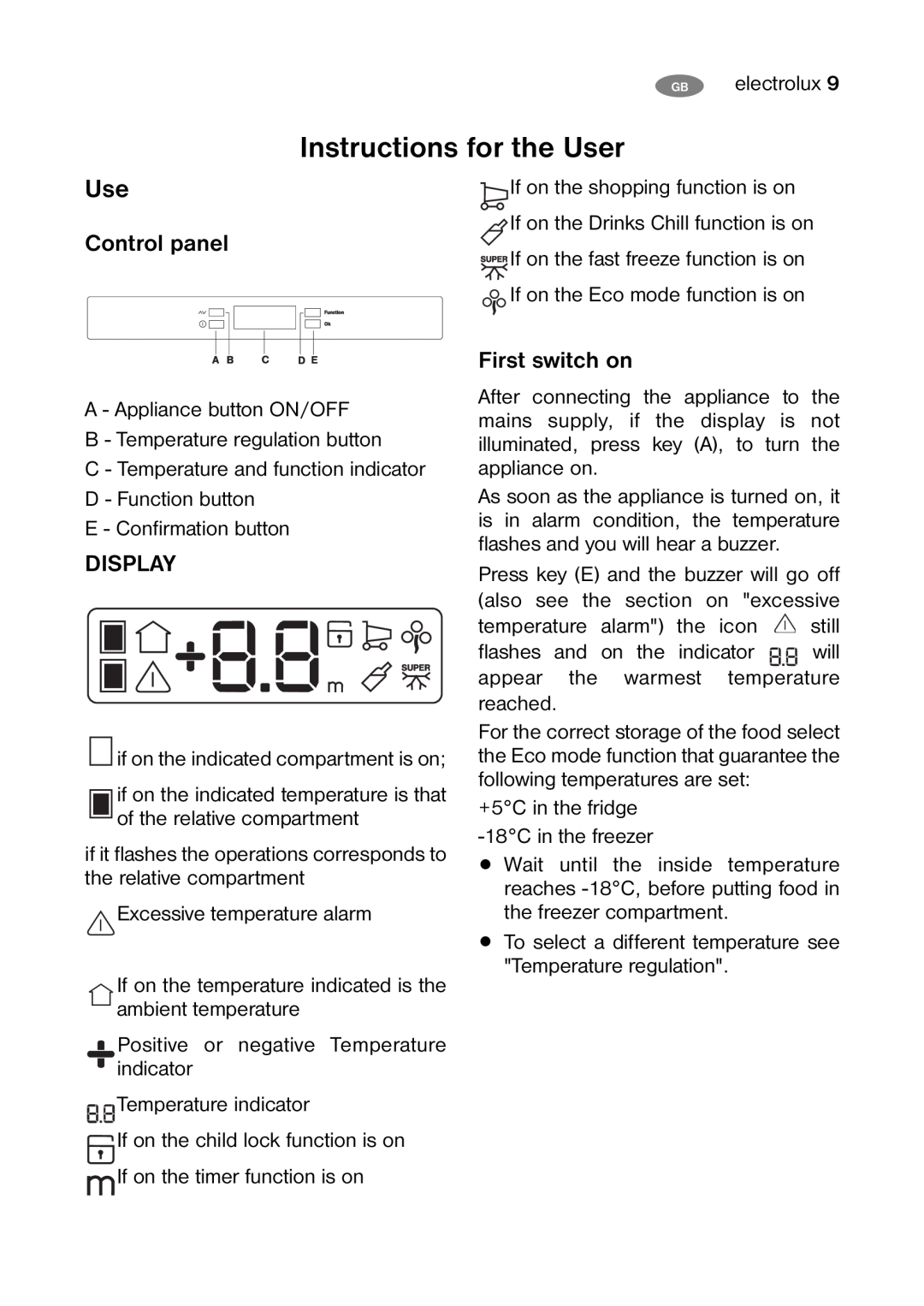 Electrolux ENB 39405 W, ENB 40405 S, ENB 35405 W Instructions for the User, Control panel, Display, First switch on 
