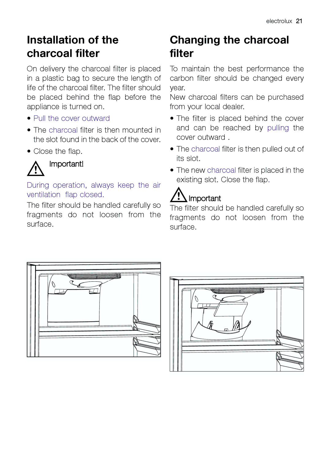 Electrolux ENB 43693 X user manual Installation of the charcoal filter, Changing the charcoal filter 