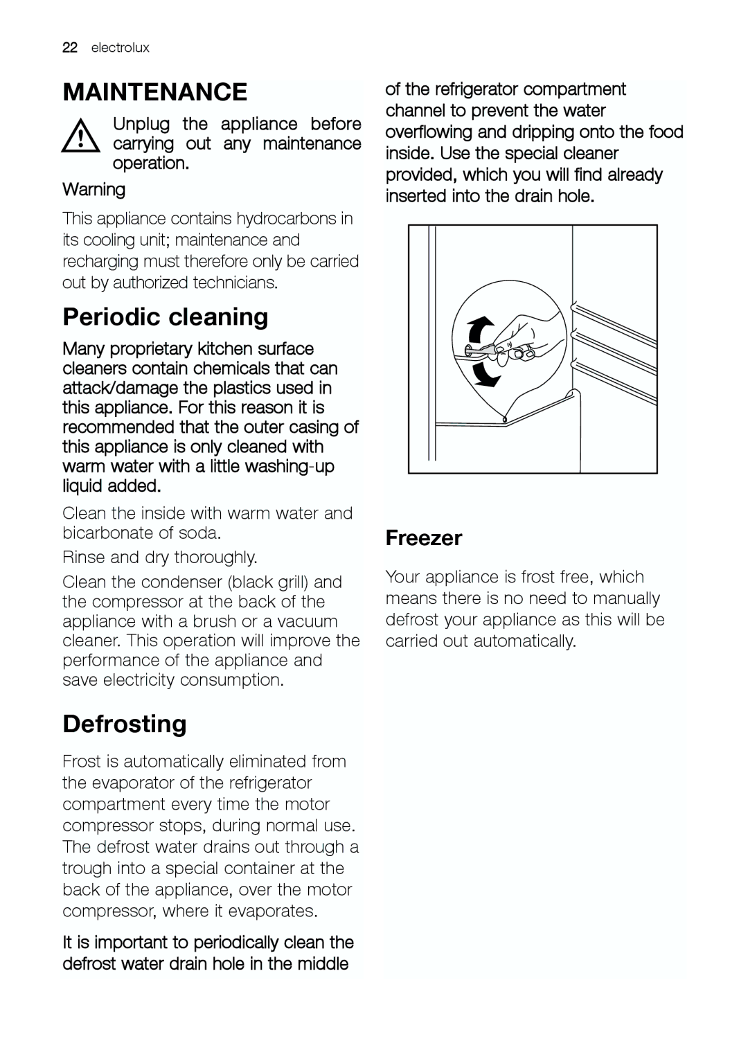 Electrolux ENB 43693 X user manual Maintenance, Periodic cleaning, Defrosting 