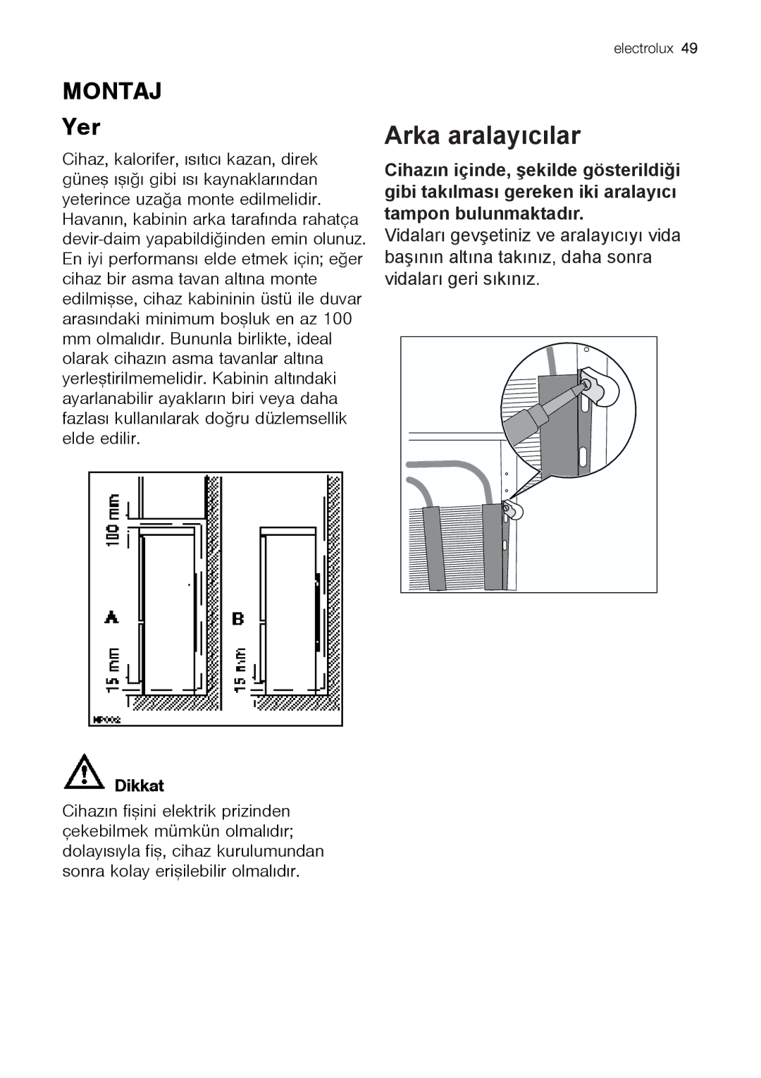 Electrolux ENB 43693 X user manual Montaj, Yer 