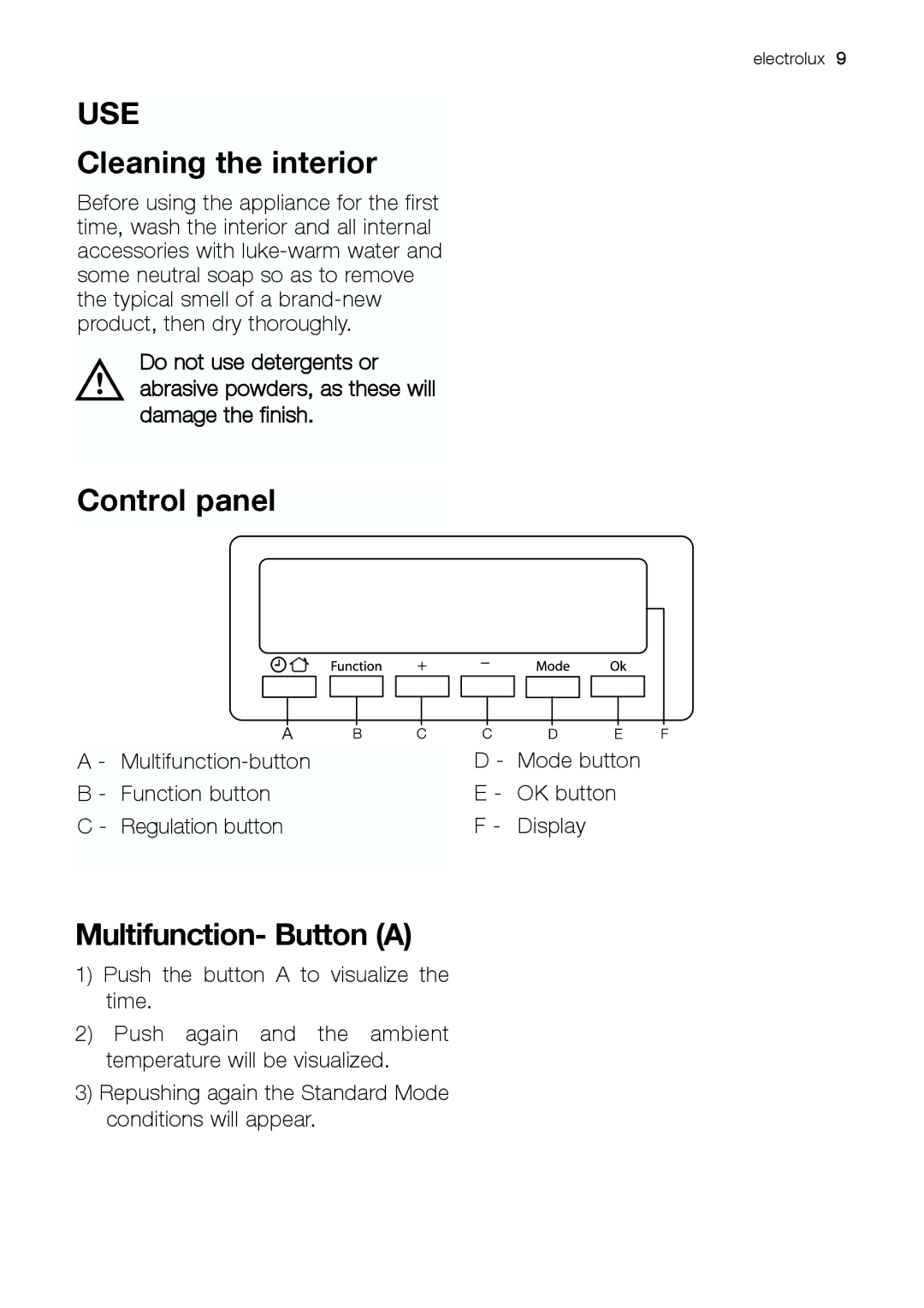 Electrolux ENB 43693 X user manual Use, Cleaning the interior, Control panel, Multifunction- Button a 