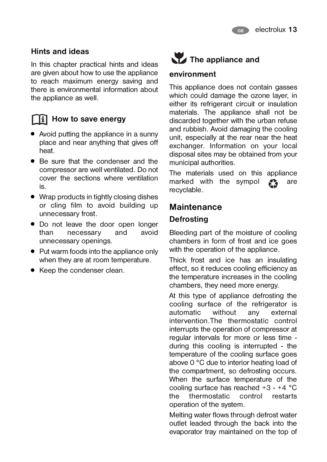 Electrolux ENB32000W user manual Maintenance, Hints and ideas, How to save energy, Appliance Environment, Defrosting 