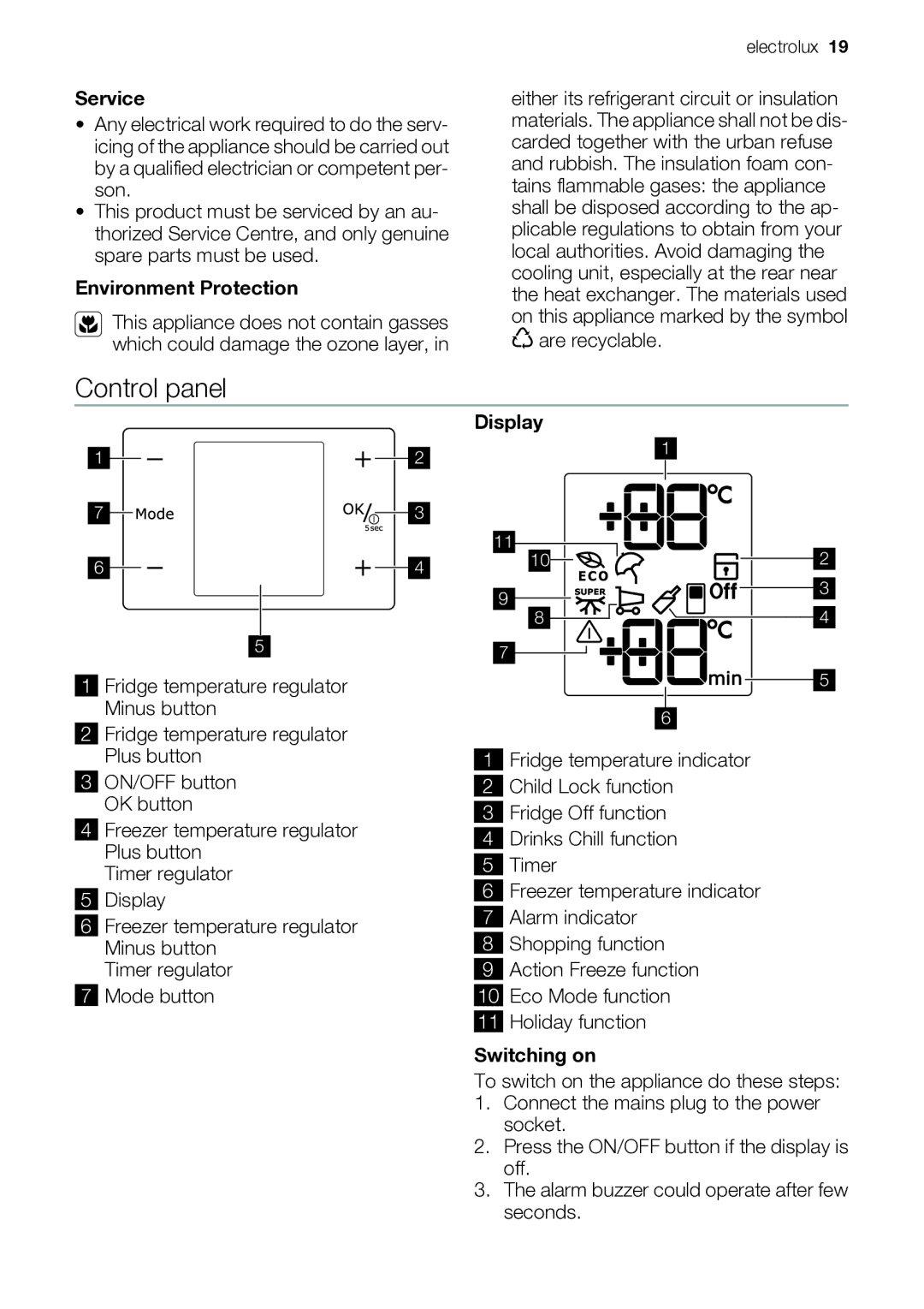 Electrolux ENB44693X user manual Control panel, Service, Environment Protection, Display, Switching on 